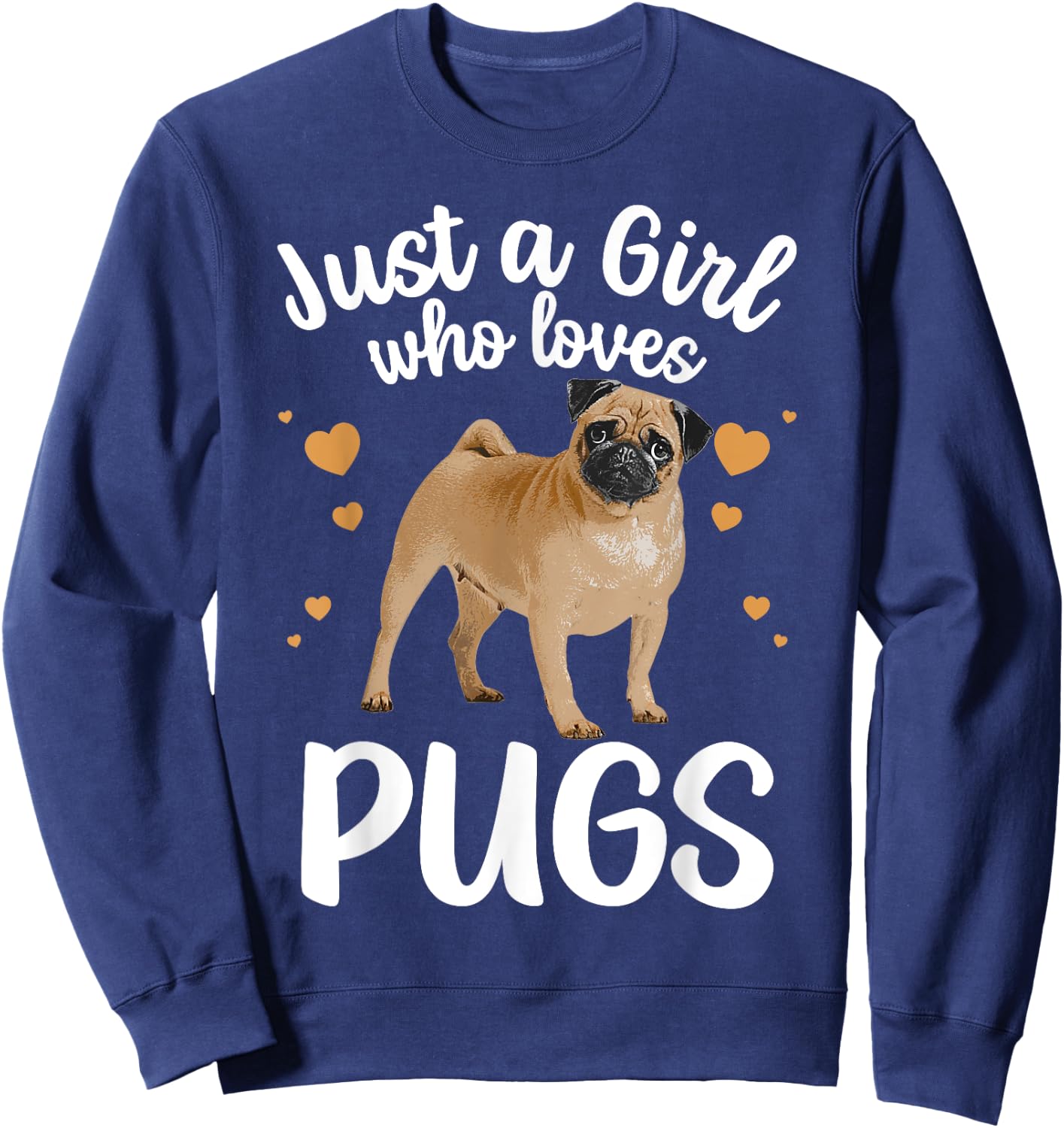Cool Pug Art For Girls Women Kids Pug Dog Animal Puppy Lover Sweatshirt - Sweatshirt | Navy
