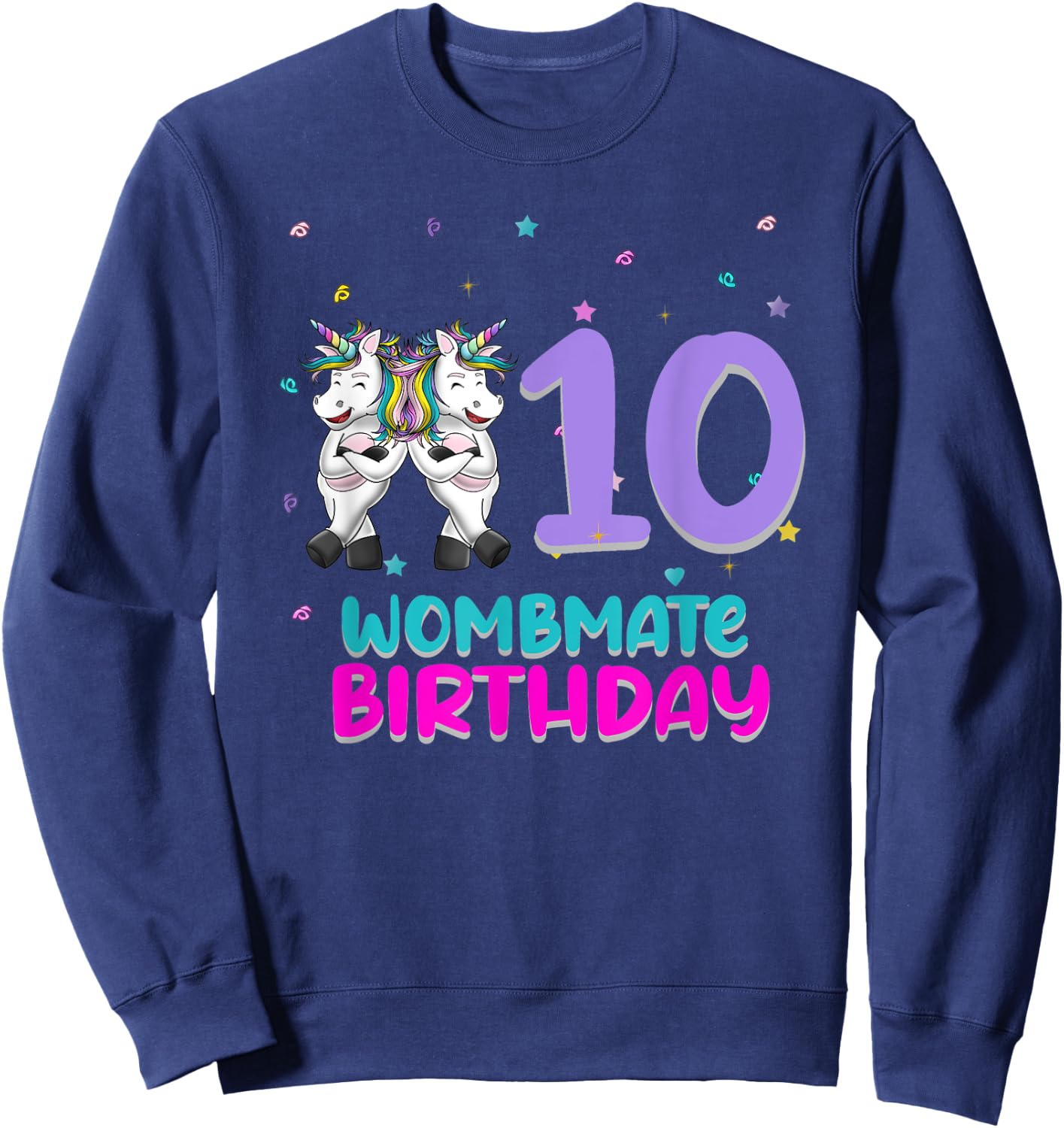 Unicorn Twin Girls 10th Birthday Love Funny 10 Years Old Sweatshirt - Sweatshirt | Navy