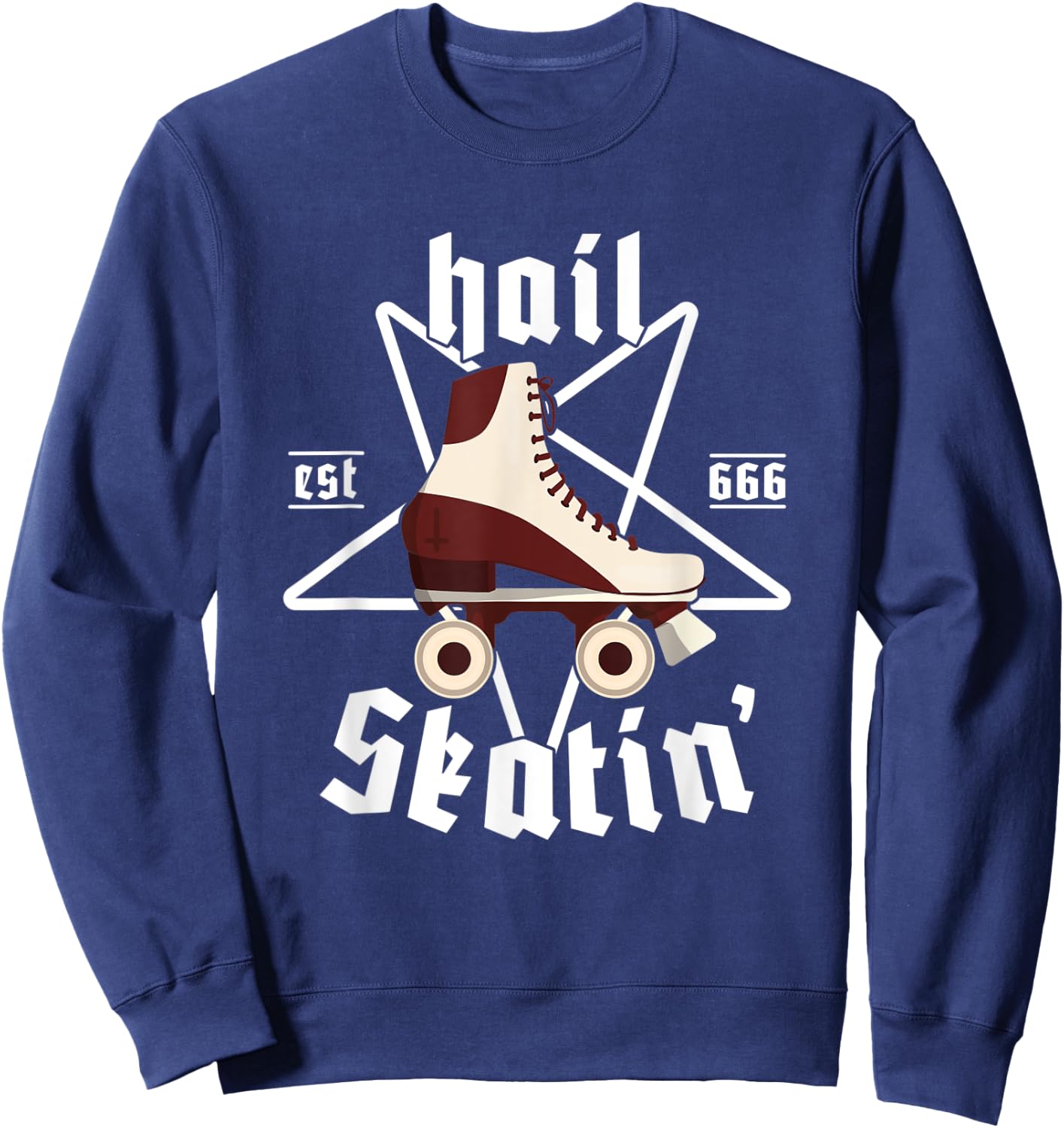 Satanic Cross Roller Skating Hail' Skatin' Satan Pentagram Sweatshirt - Sweatshirt | Navy