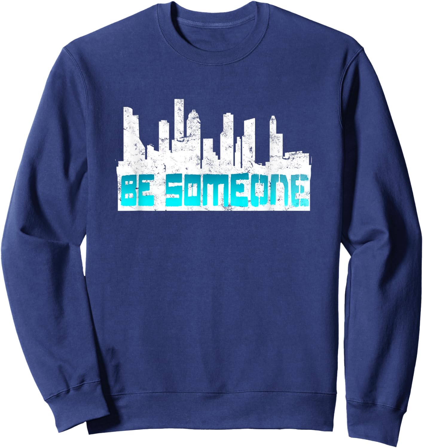 Houston Be someone Bridge Houston Skyline H-Town Be Someone Sweatshirt - Sweatshirt | Navy