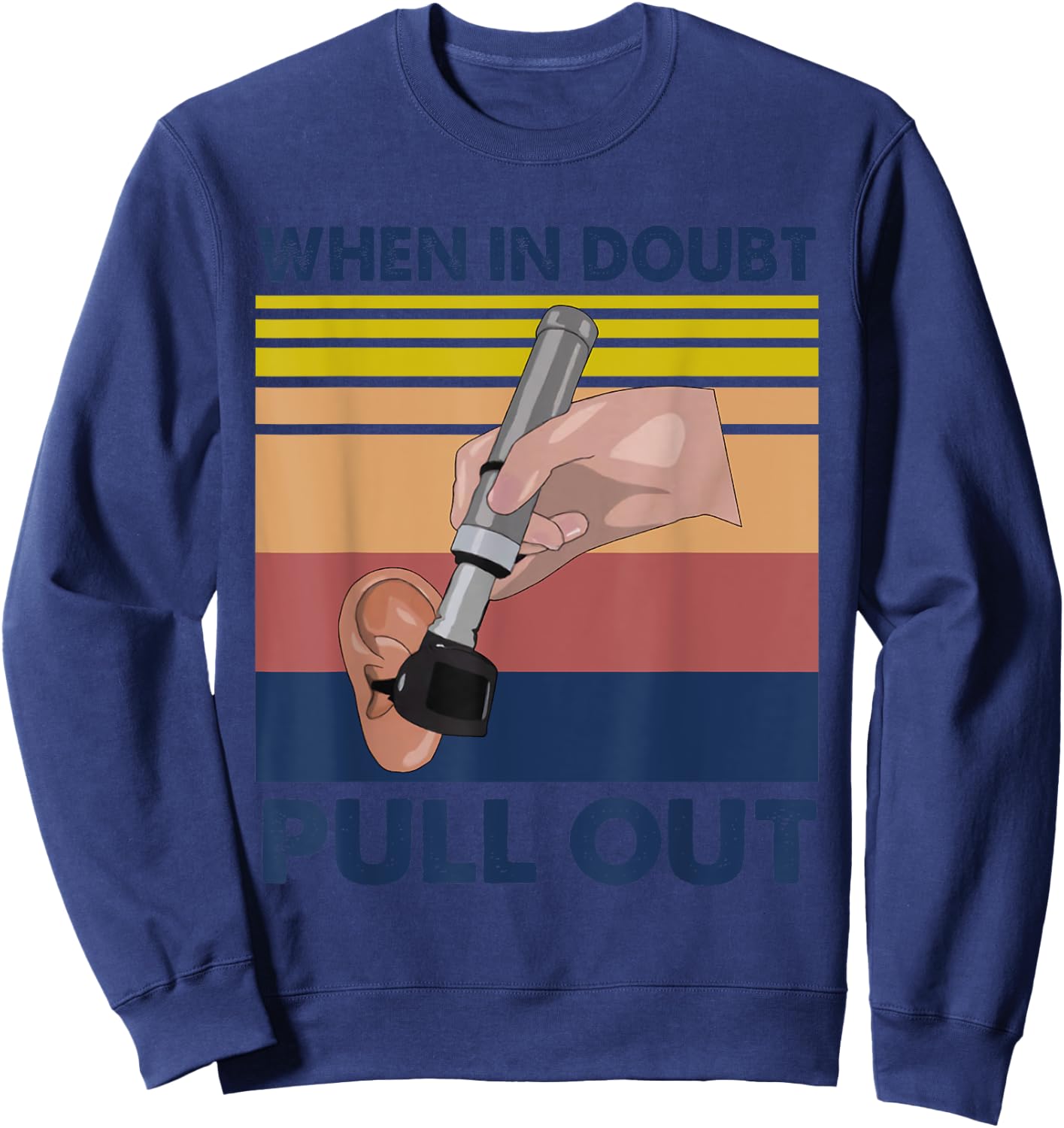 Audiologist Ear Doctors Audiology ENT ORL Gift Apparel Sweatshirt - Sweatshirt | Navy