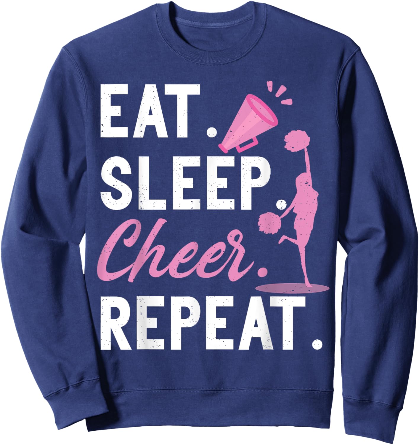 Cheerleading Dance Cheerleader Girls Eat Sleep Cheer Repeat Sweatshirt - Sweatshirt | Navy