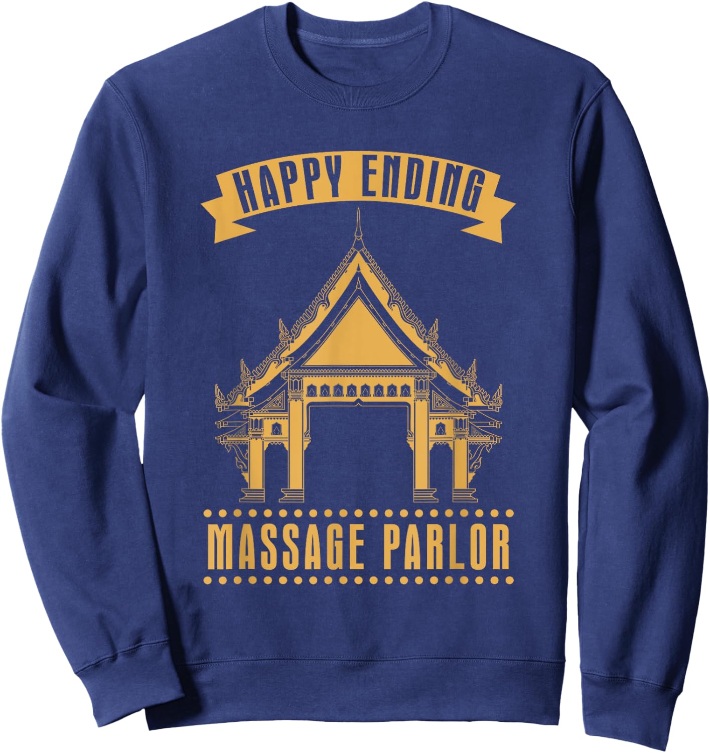 Funny Happy Ending Ladyboy Travel Gift Thailand Sweatshirt - Sweatshirt | Navy