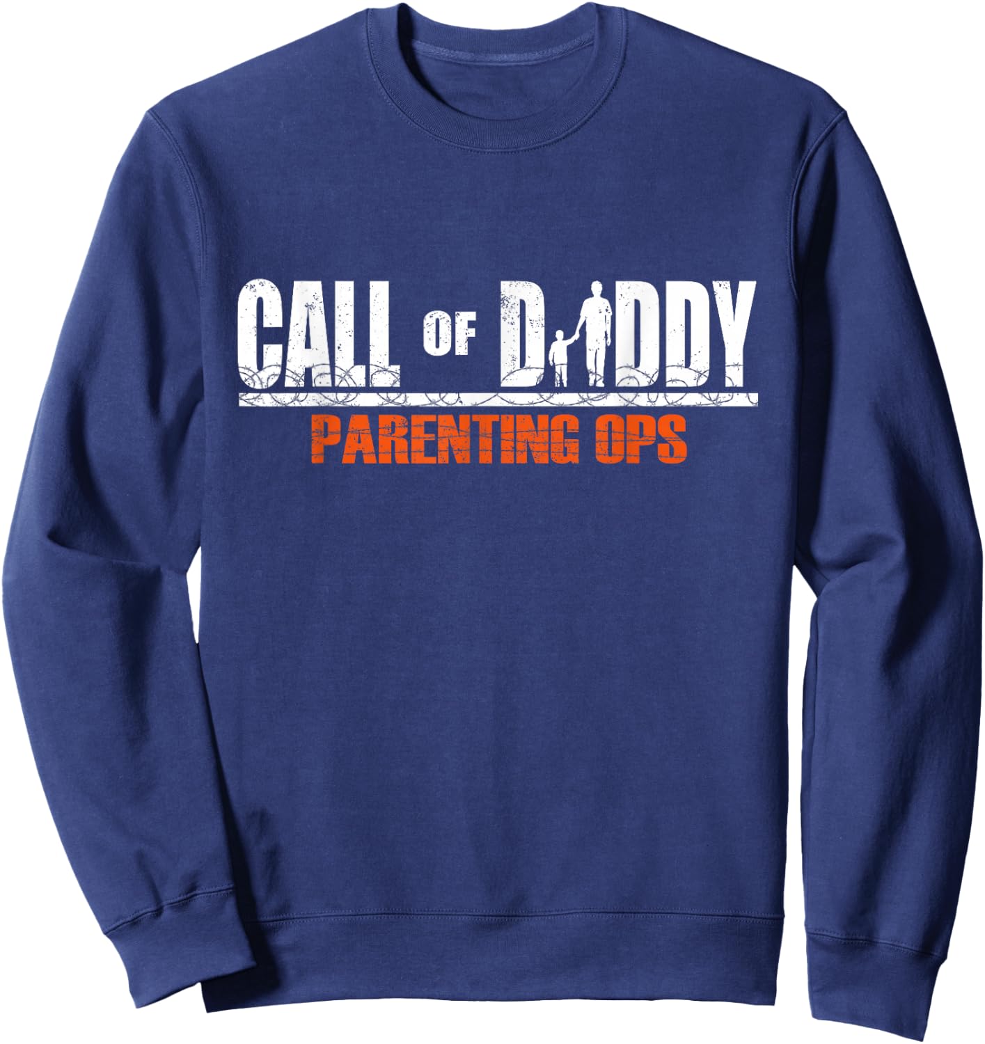 Call of Daddy Parenting Ops Father's Day Sweatshirt - Sweatshirt | Navy
