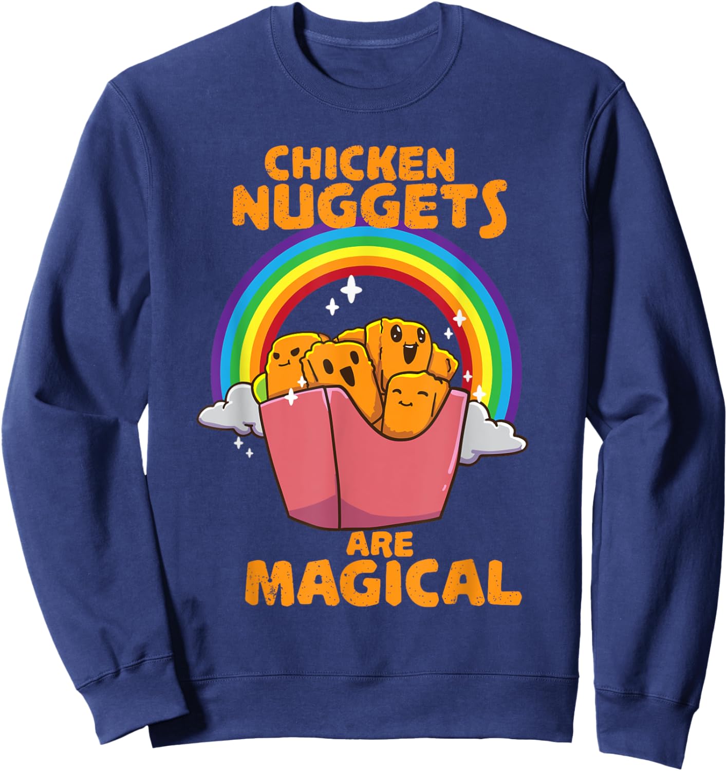 Nug Life Chicken Nugget Nug Lover Eating Nuggets Fun Design Sweatshirt - Sweatshirt | Navy