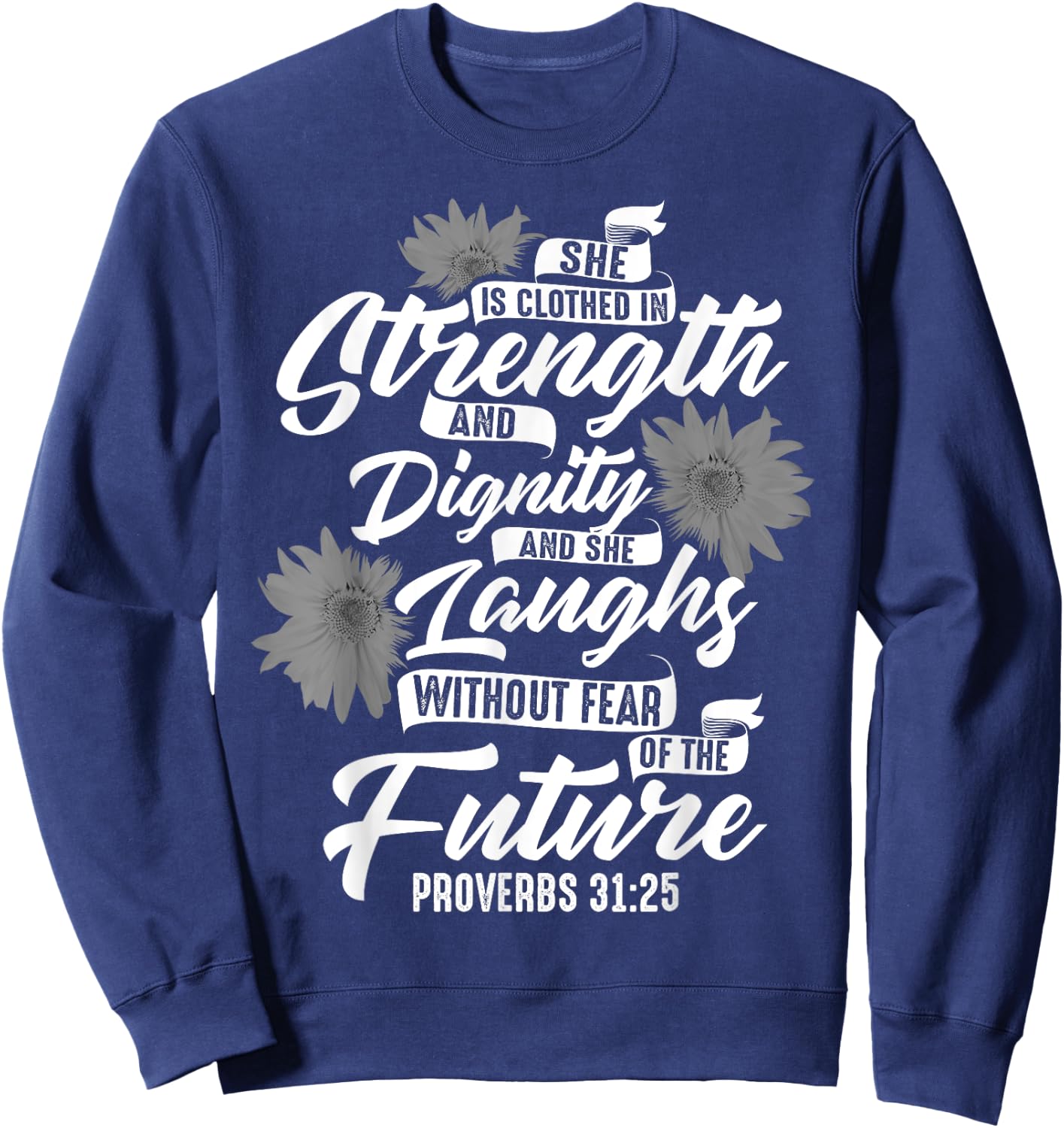 Cute Christian Sunflower Gift | Best Religious Women Moms Sweatshirt - Sweatshirt | Navy