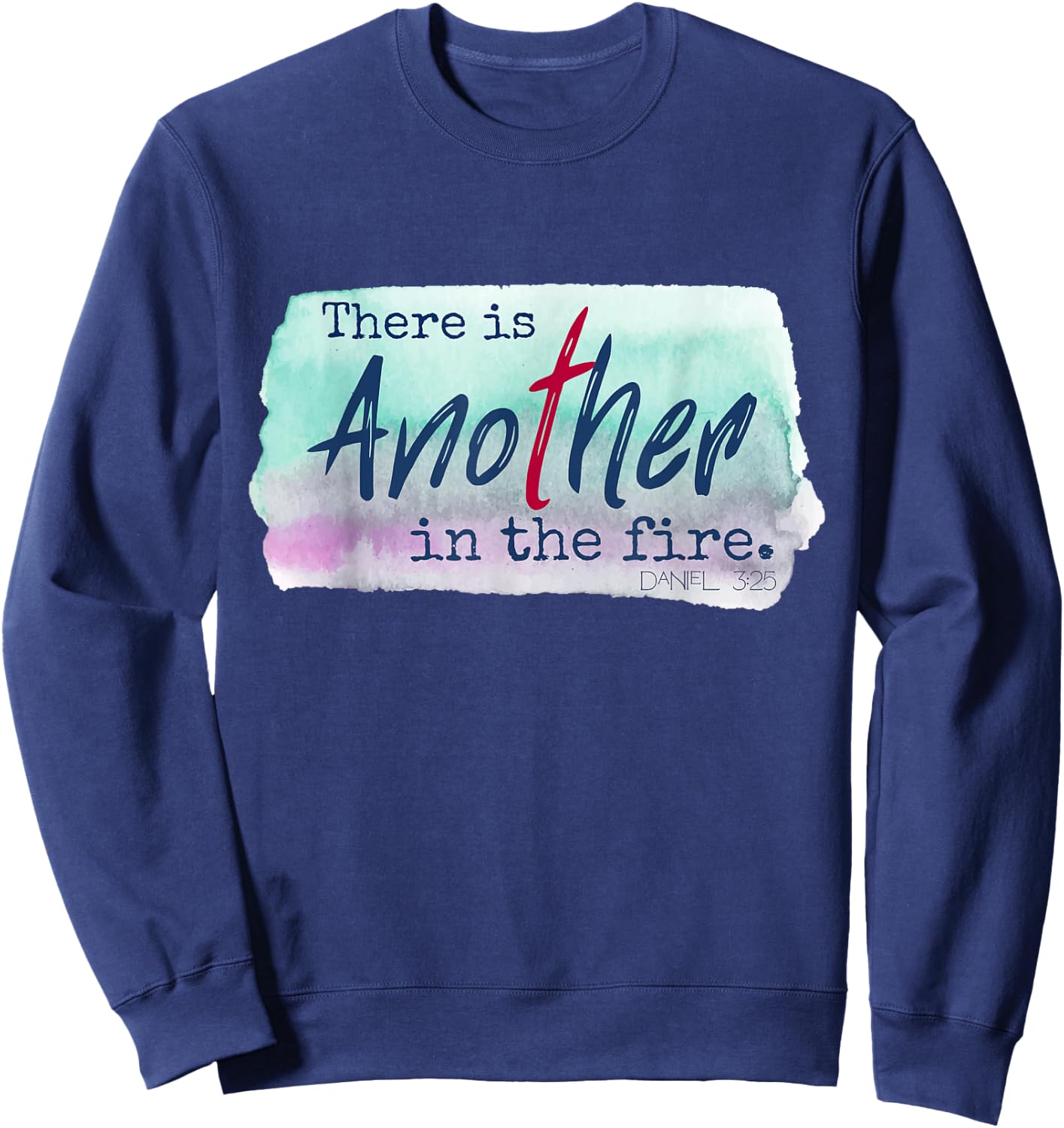 Women There is Another in the Fire Religious Scripture Sweatshirt - Sweatshirt | Navy