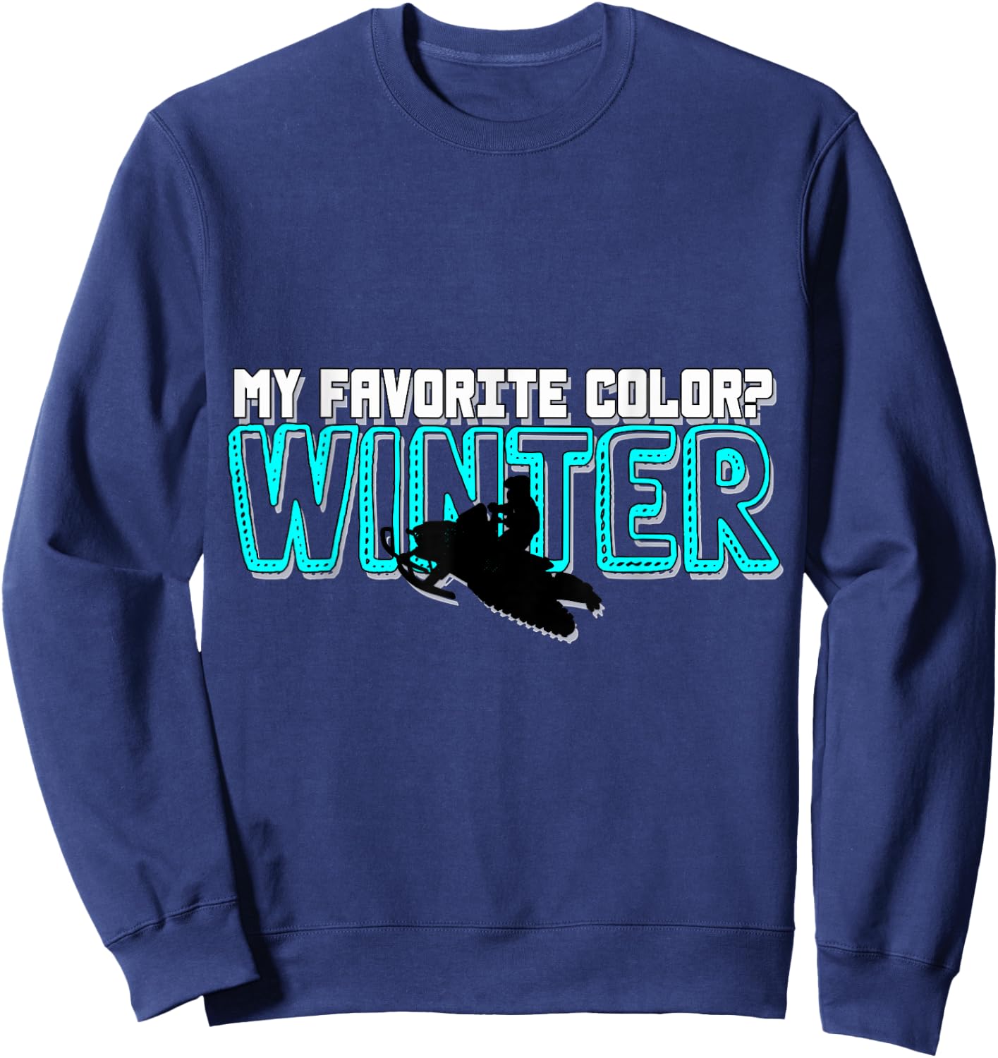 Snowmobile Motor Sled Snowmobiling Winter Sports Gift Sweatshirt - Sweatshirt | Navy
