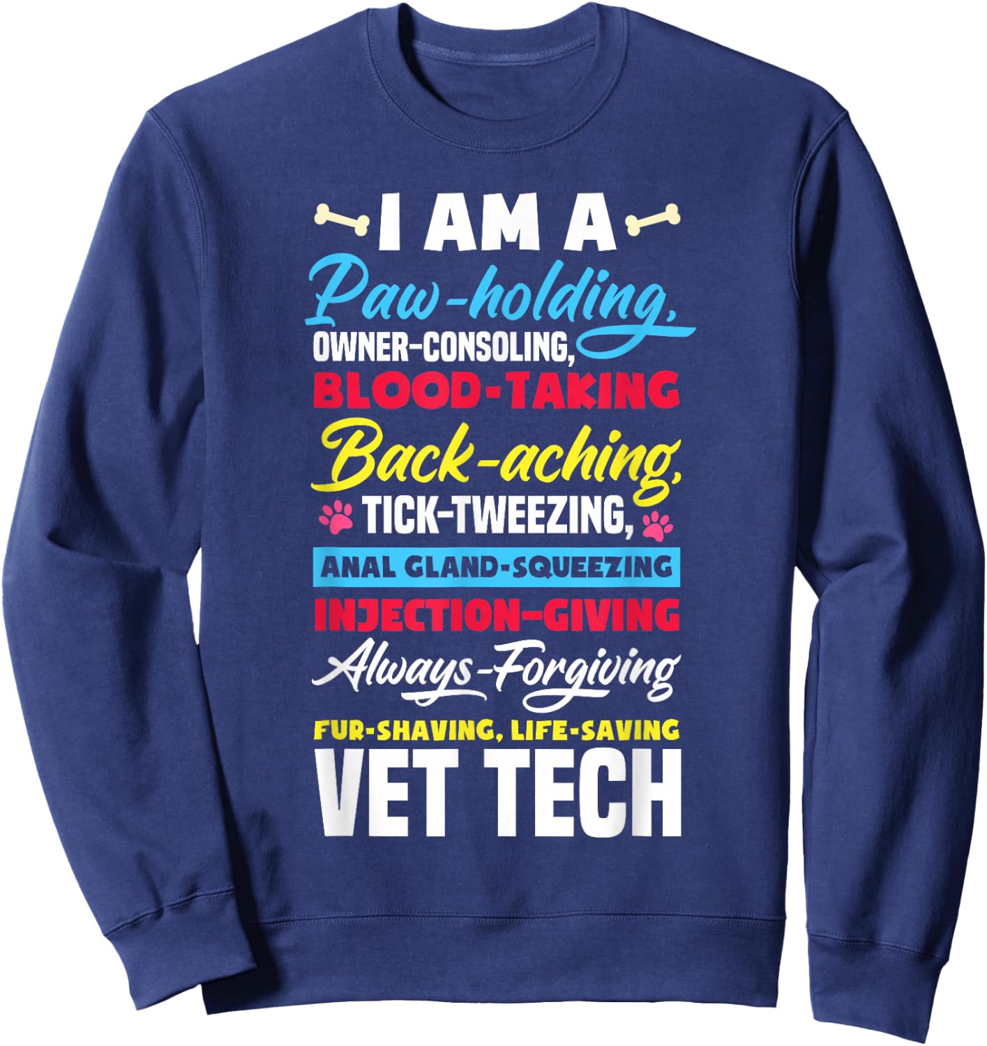 Vet Tech Paw Holding Funny Veterinary Technician Sweatshirt - Sweatshirt | Navy