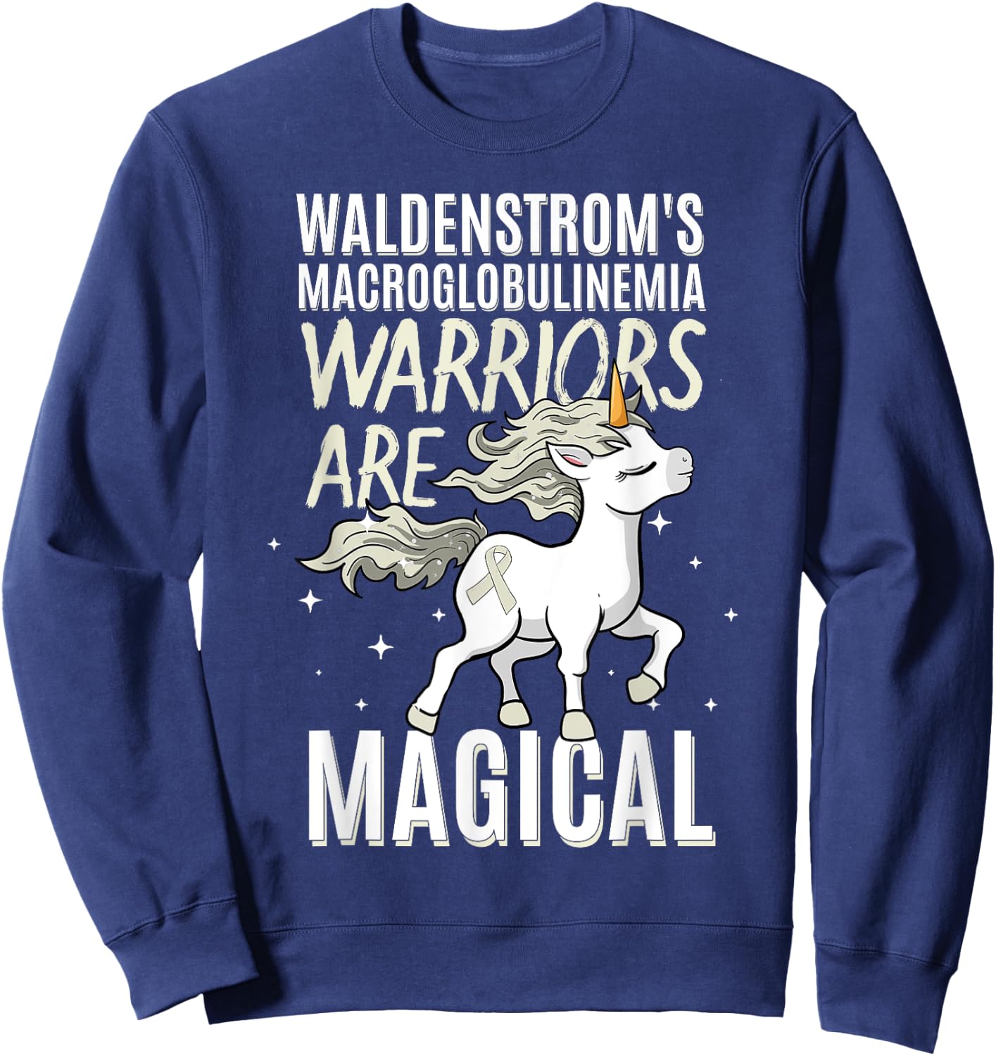 Waldenstrom's Macroglobulinemia Warrior WM Awareness Unicorn Sweatshirt - Sweatshirt | Navy