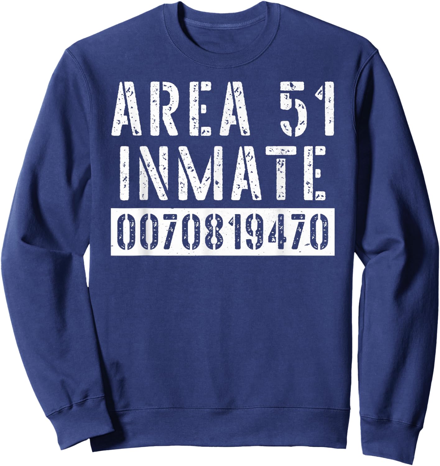 Area 51 Inmate Alien UFO Roswell Sweatshirt - Sweatshirt | Navy