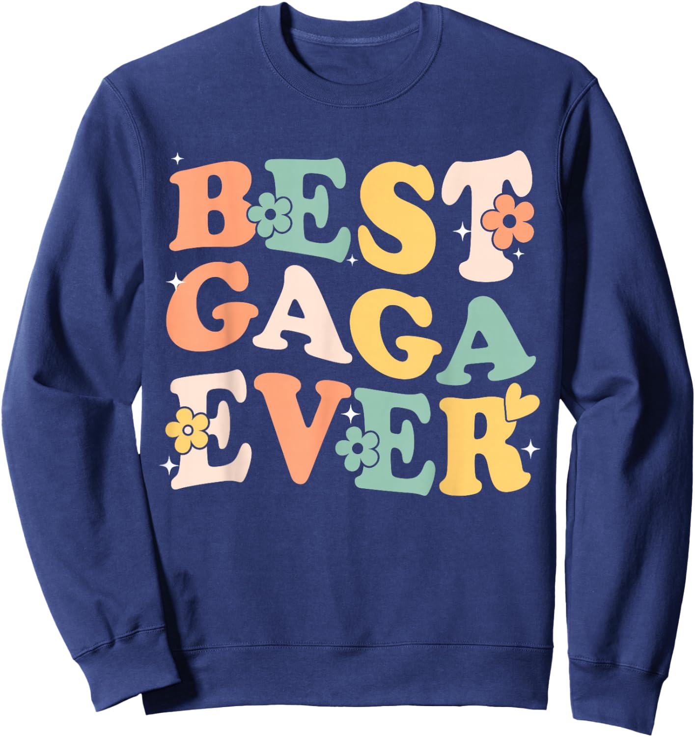 Best Gaga Ever Lovely Vintage Inspired Graphic Sweatshirt - Sweatshirt | Navy