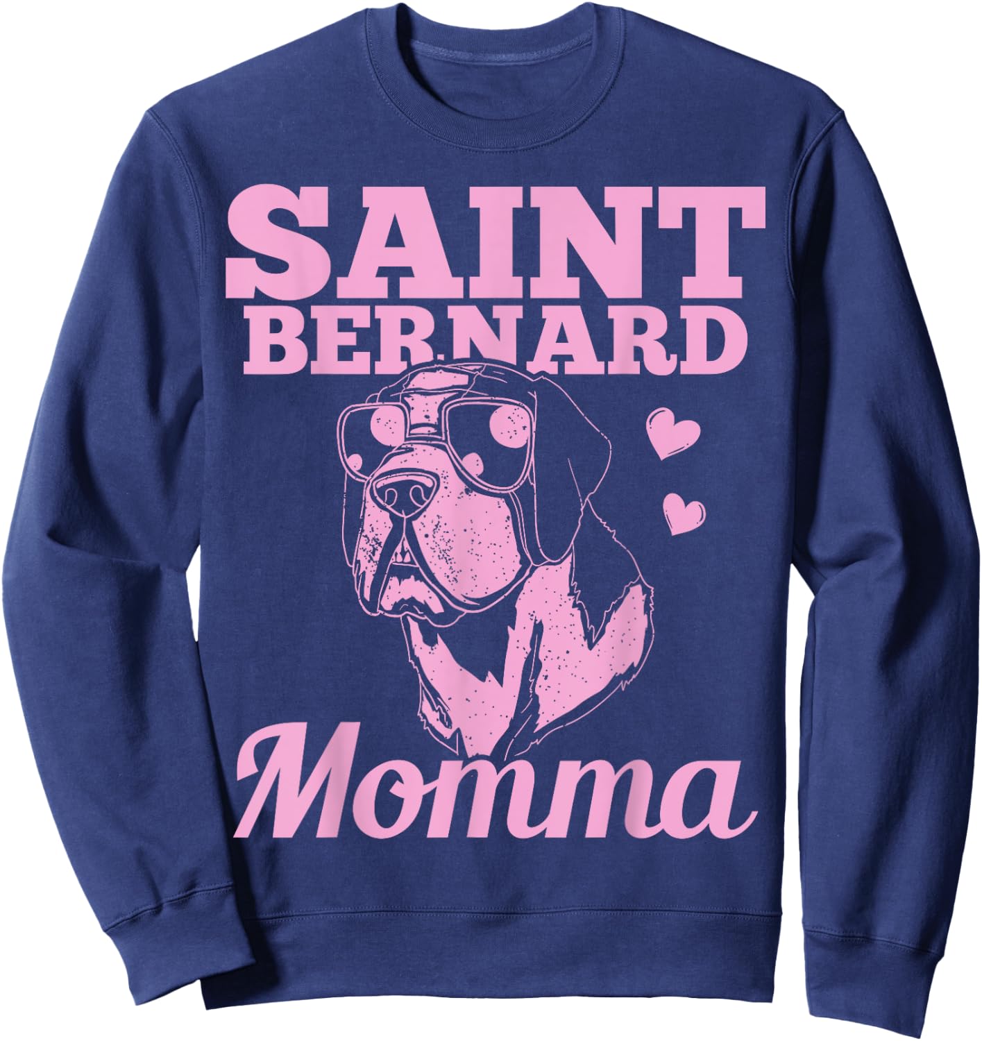 Saint Bernard Momma Dog Mom Mama Gift Men Women Girls Kids Sweatshirt - Sweatshirt | Navy