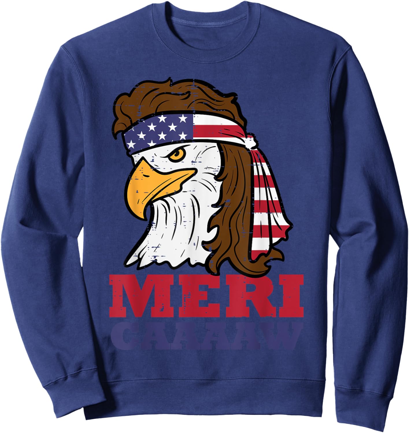 4th Of July Eagle Meri Caw Freedom Patriotic Men Women Kids Sweatshirt - Sweatshirt | Navy