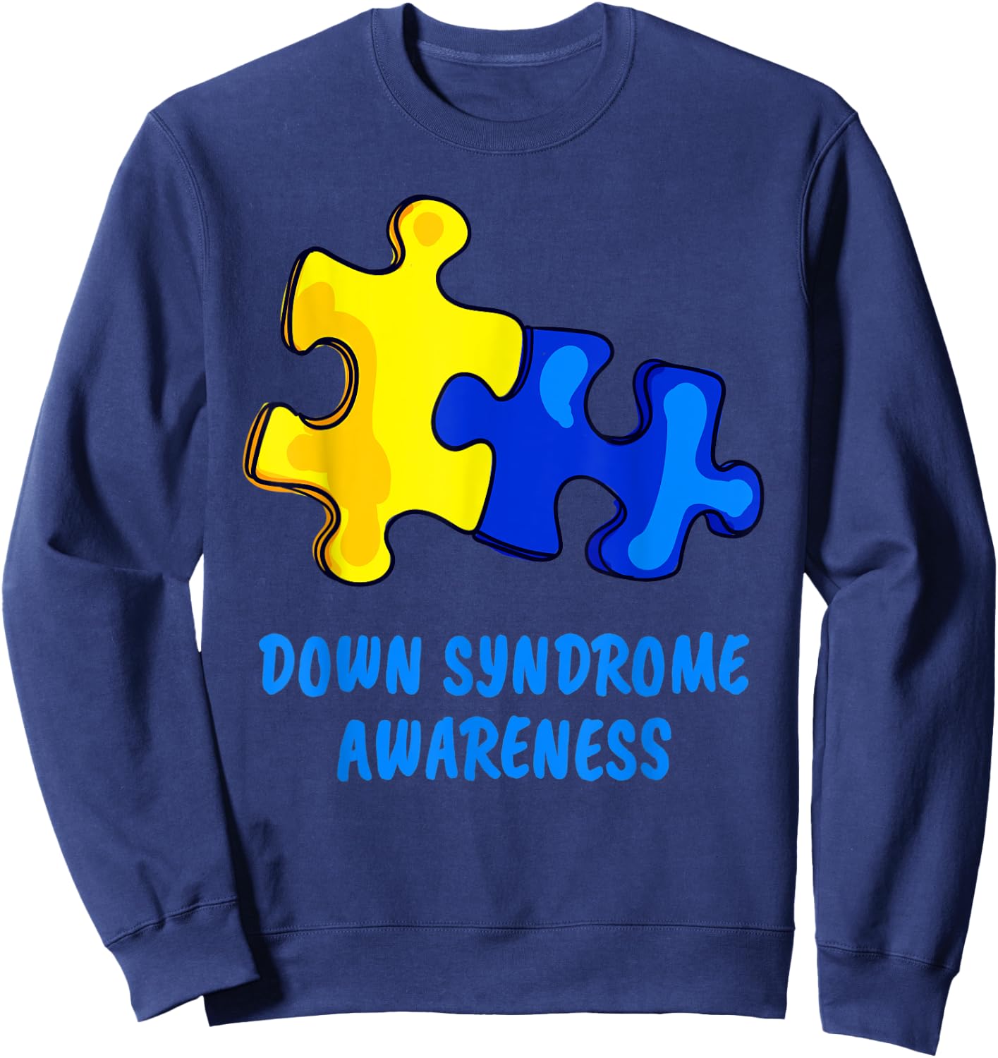 Down Syndrome 21 March Puzzle Down Syndrome Awareness Day Sweatshirt - Sweatshirt | Navy