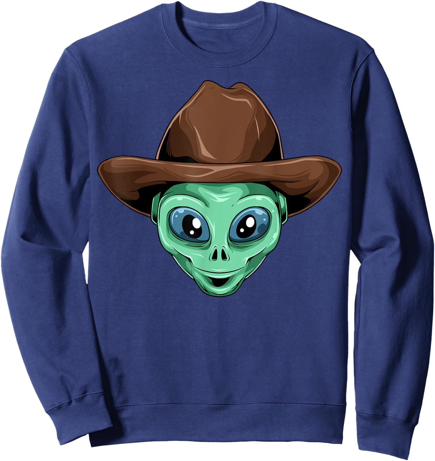 Alien Cowboy Hat UFO Believers Outer Space Cowboy Alien Sweatshirt - Sweatshirt | Navy