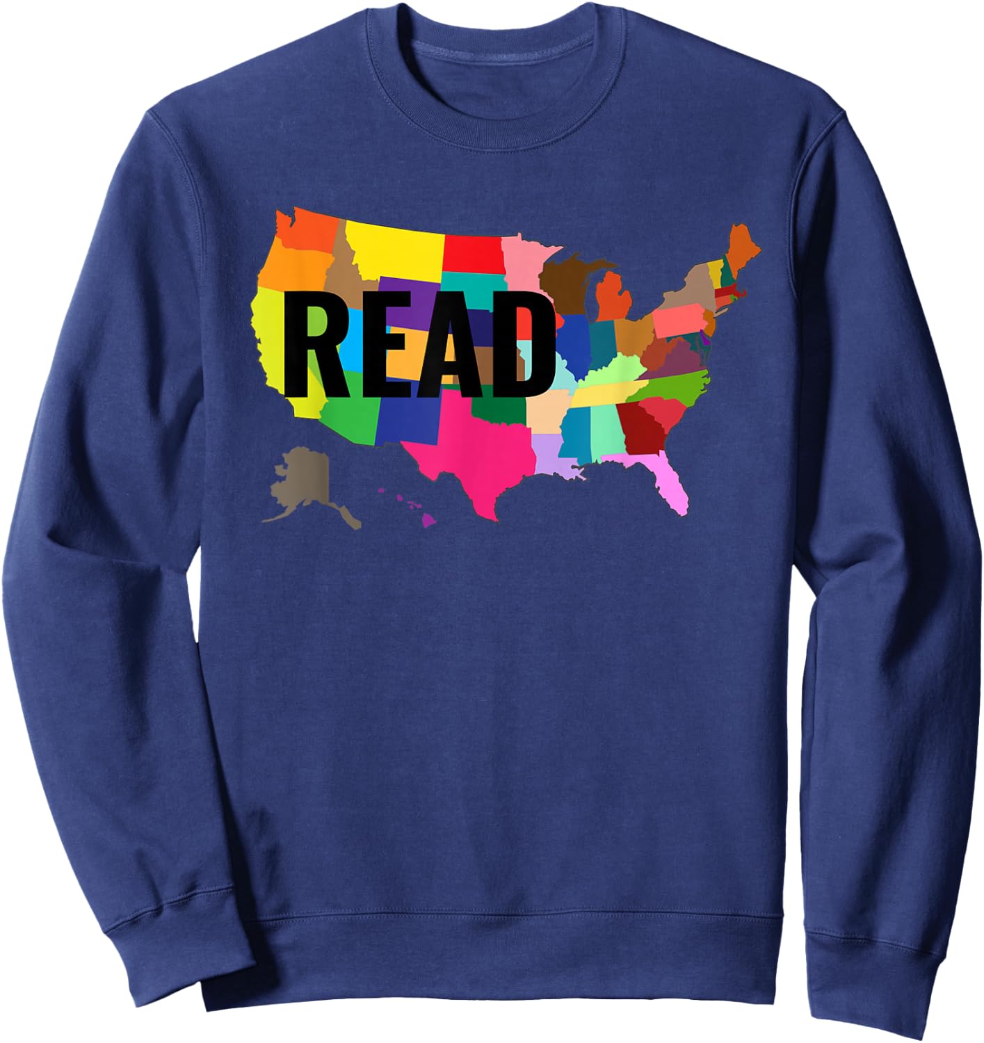National Read America Shirt United States Read Books Sweatshirt - Sweatshirt | Navy