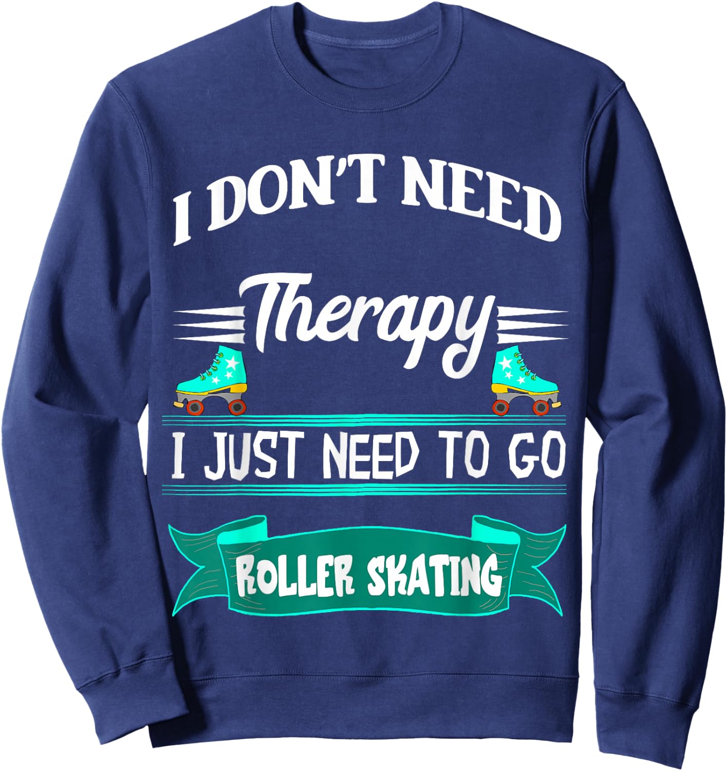 Roller Skating Inline Skater Roller Skating Roller Skate Sweatshirt - Sweatshirt | Navy