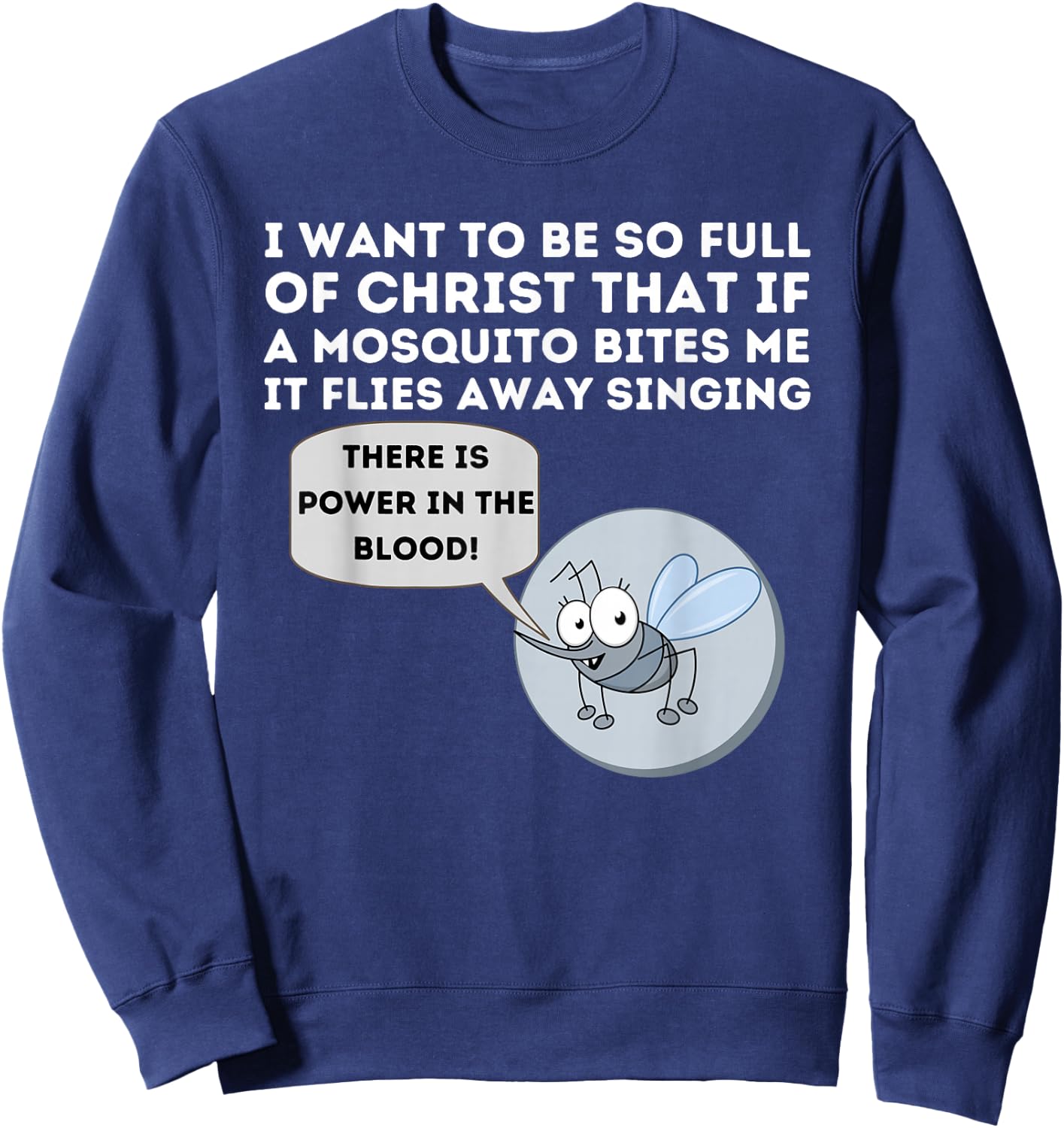 Mosquito Joke - Funny Christian Bible & Jesus Small Sweatshirt - Sweatshirt | Navy
