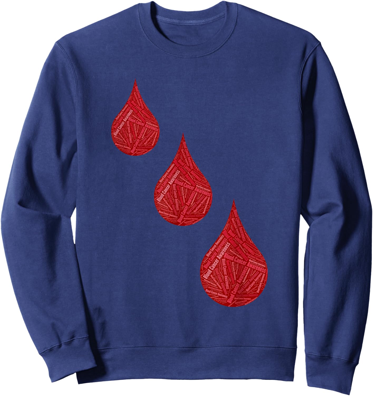 Blood Cancer blood cancer awareness Sweatshirt - Sweatshirt | Navy