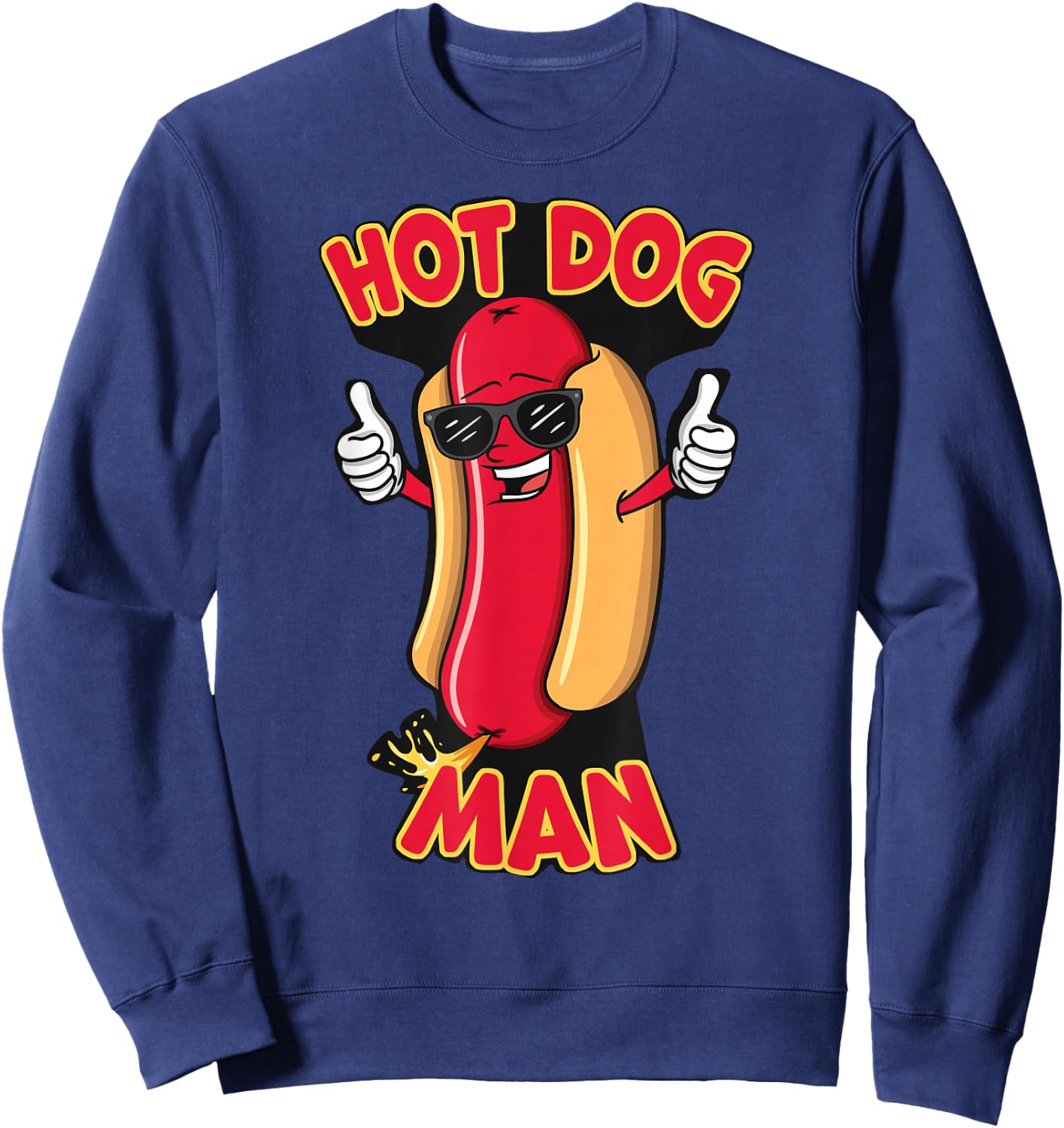 Funny Hot Dog Maker - Hot Dog Man Sweatshirt - Sweatshirt | Navy