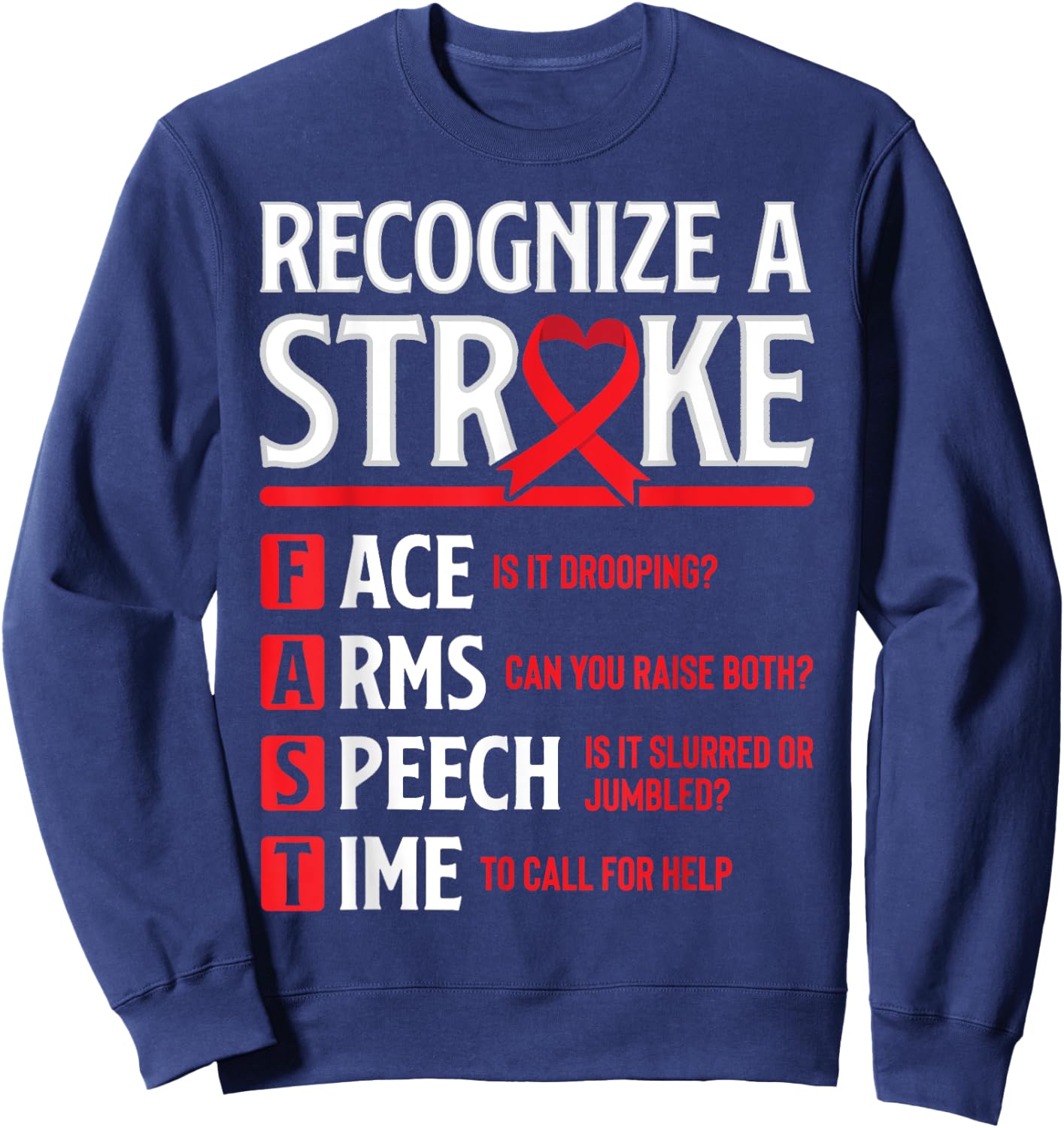 Recognize Stroke Fast Warrior Survivor Stroke Awareness Sweatshirt - Sweatshirt | Navy
