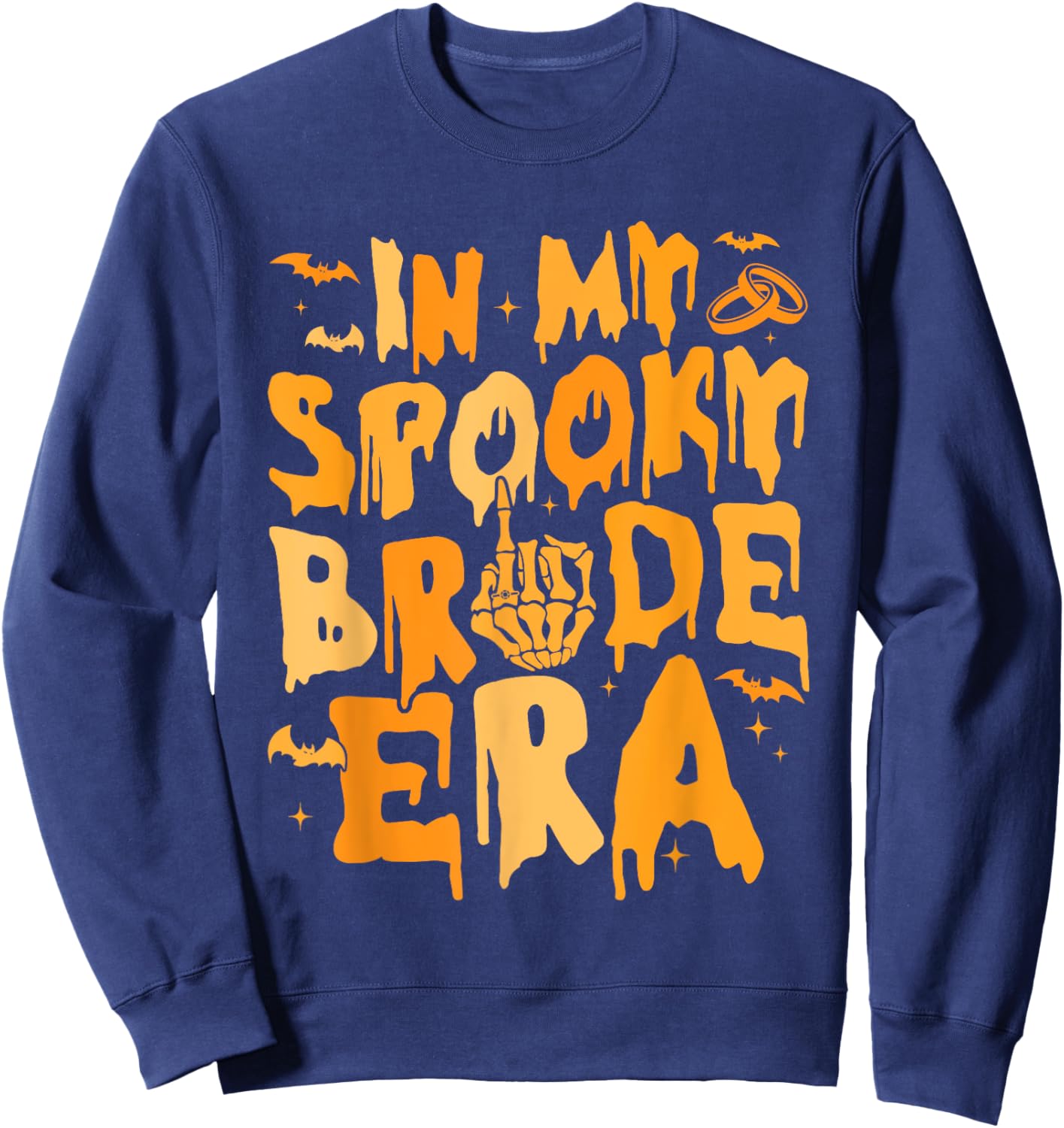 Funny In My Spooky Bride Era Halloween Wedding Spooky Season Sweatshirt - Sweatshirt | Navy