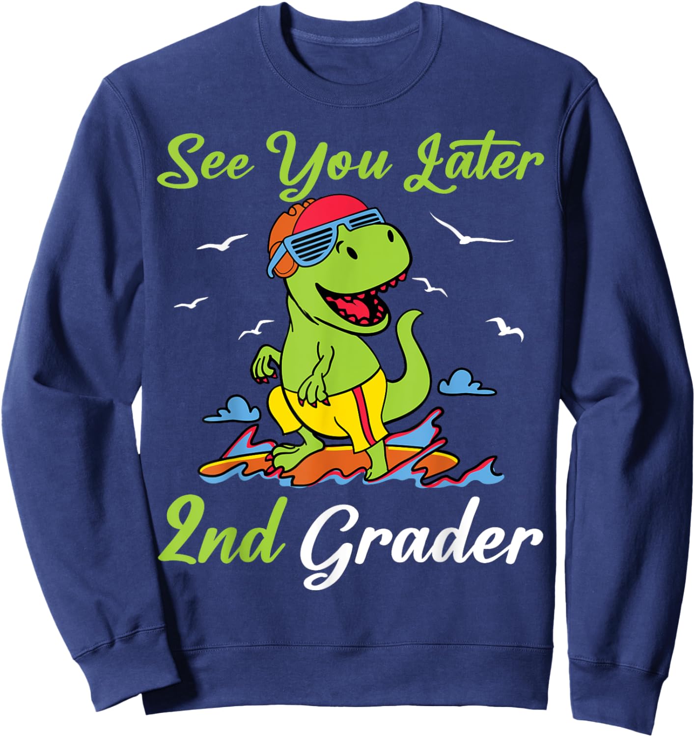 See You Later second 2nd Grader Last Day Of School Teacher Women Kids Sweatshirt - Sweatshirt | Navy