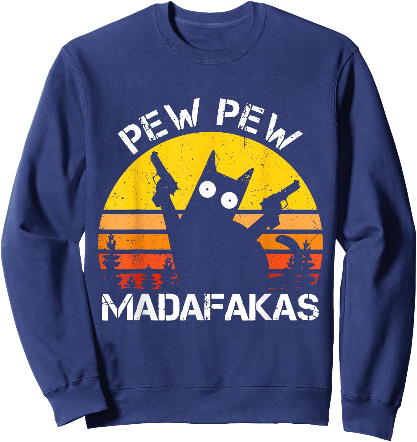 CAT - Pew Pew Madafakas Crazy Summer Cat with Gun Women Sweatshirt - Sweatshirt | Navy