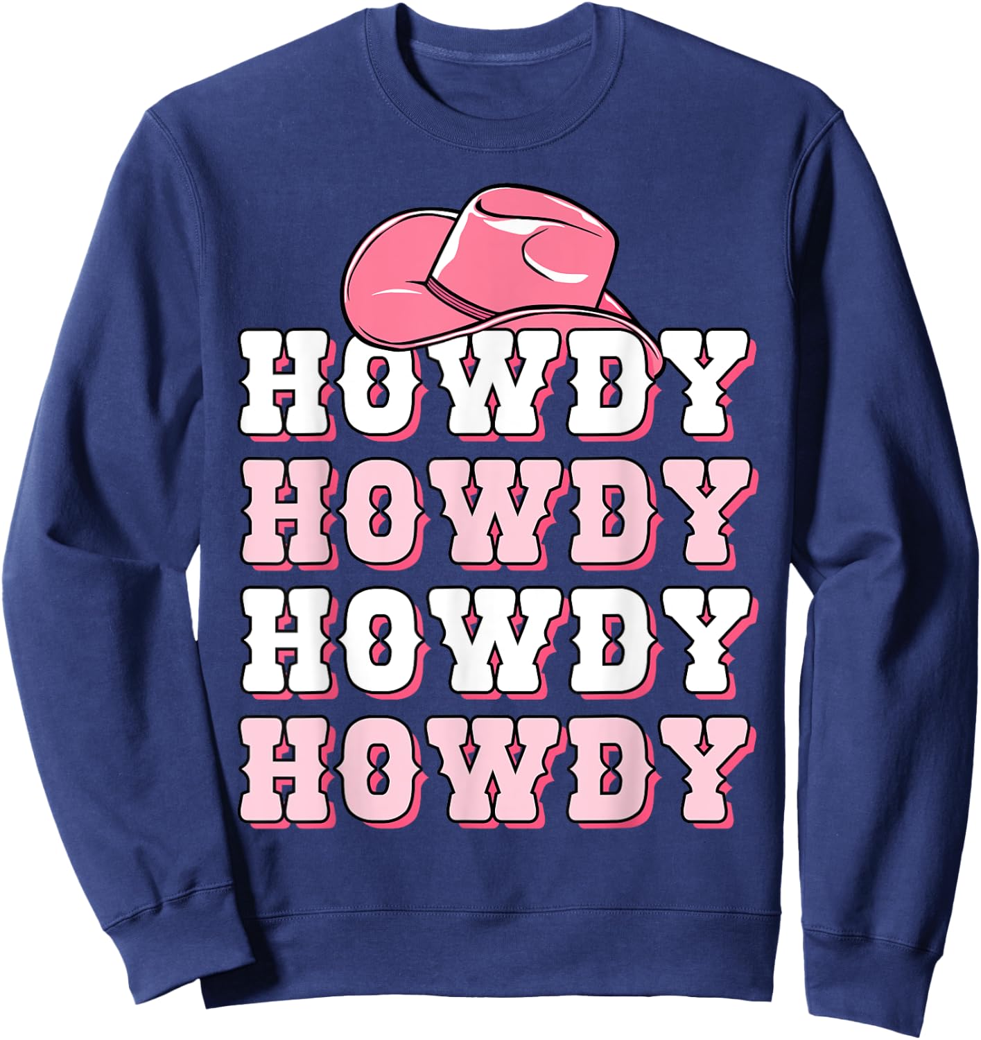 Girls Pink Howdy Western Shirt Cowboy Hat Southern Cowgirl Sweatshirt - Sweatshirt | Navy