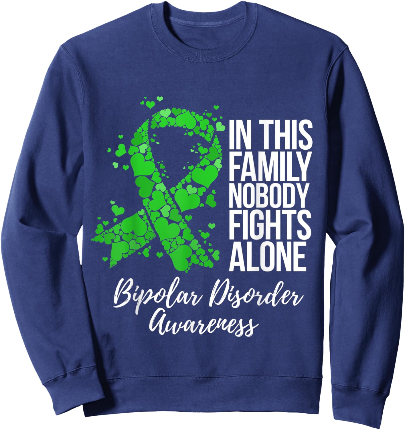 Family Support Bipolar Disorder Awareness Sweatshirt - Sweatshirt | Navy
