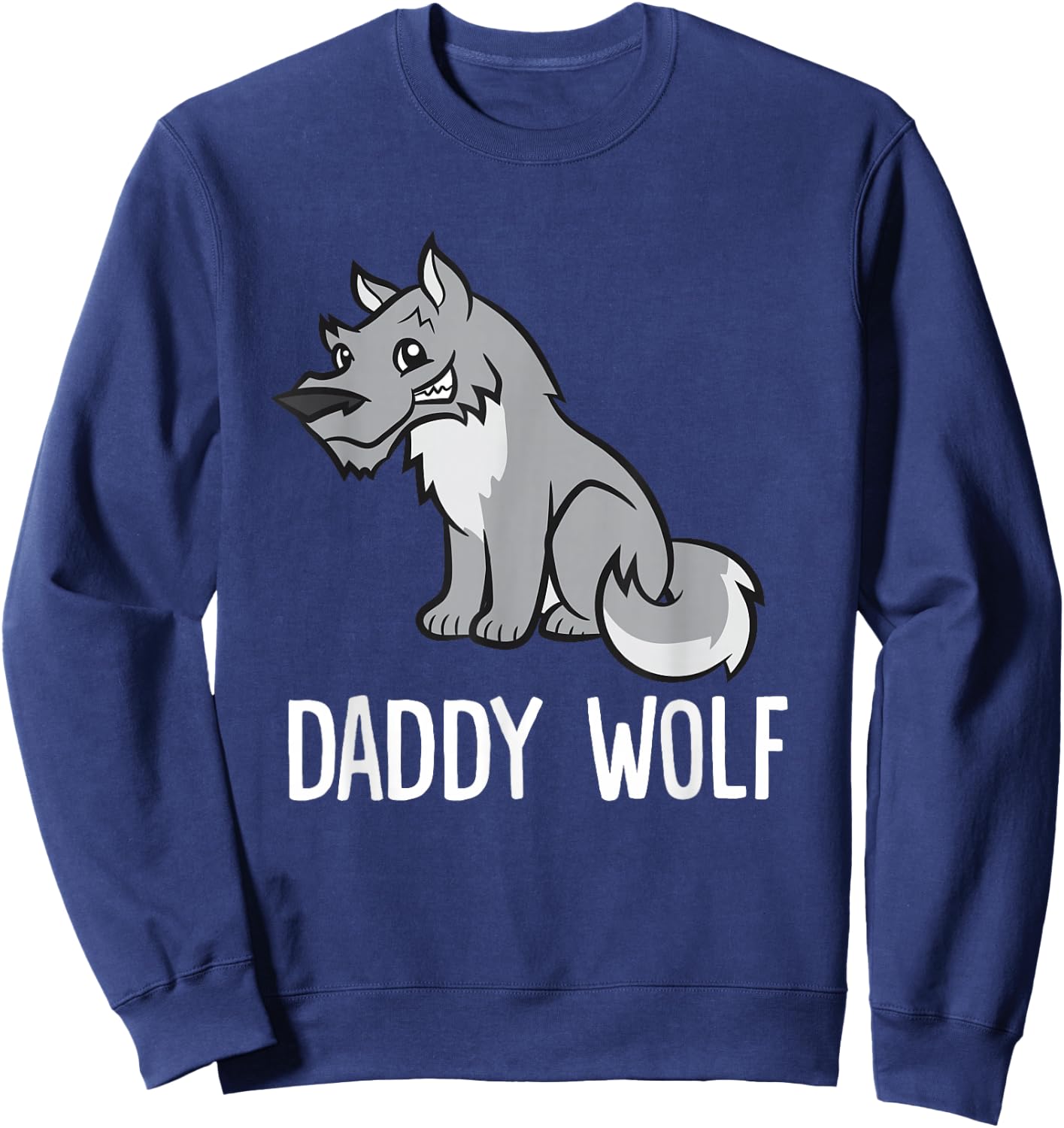Funny Wolf Lover Daddy Wolf Sweatshirt - Sweatshirt | Navy