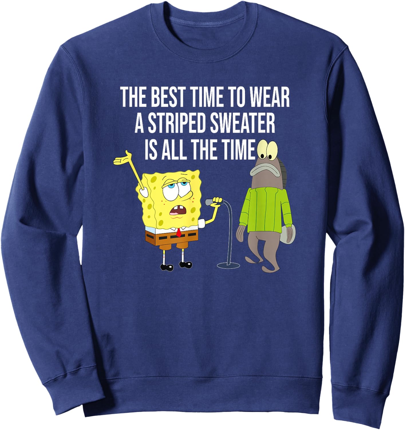 The Best Time to Wear a Striped Sweater Sweatshirt - Sweatshirt | Navy