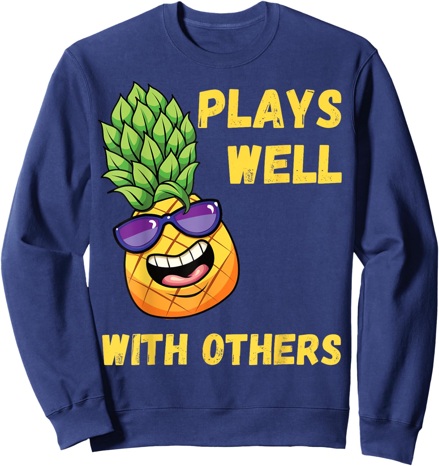 Pineapple Swinging Swinger Plays Well With Others Sweatshirt - Sweatshirt | Navy