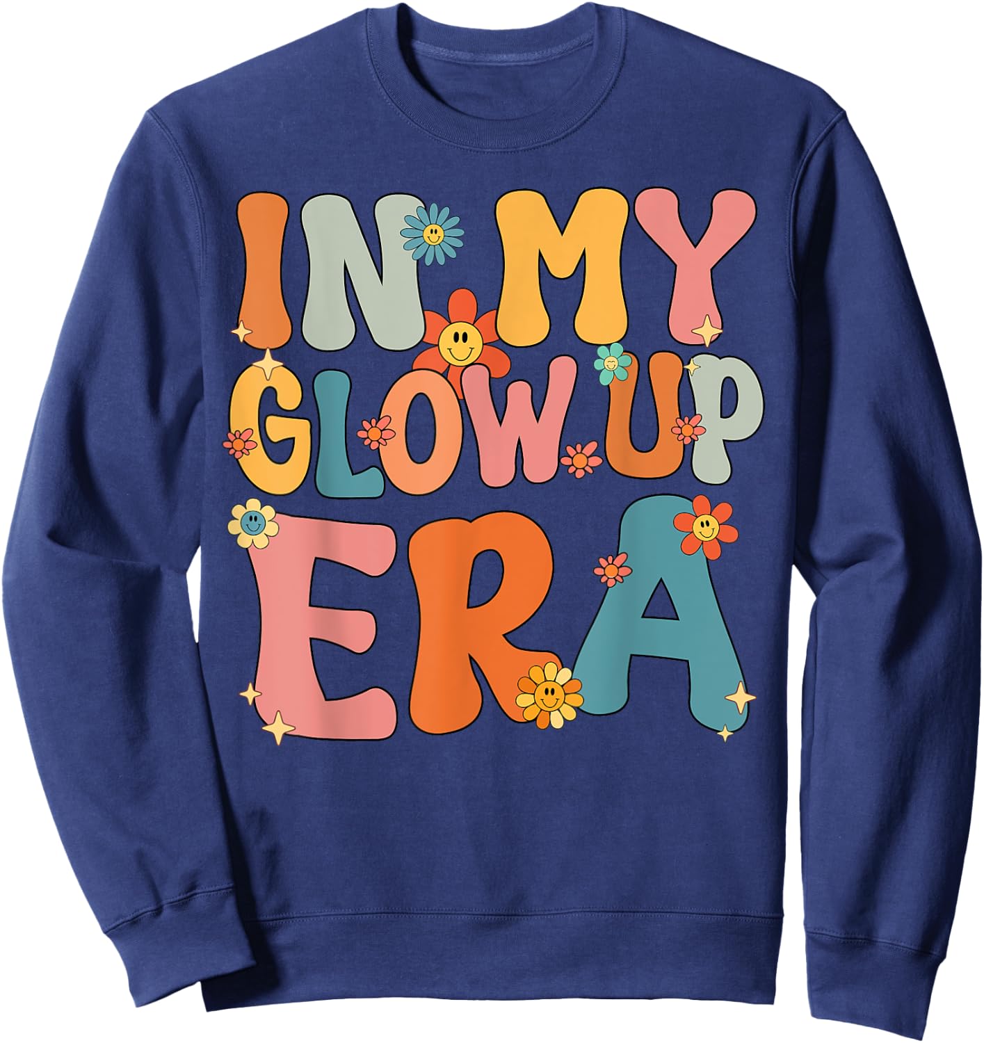 In My Glow Up Era Retro Groovy Sweatshirt - Sweatshirt | Navy