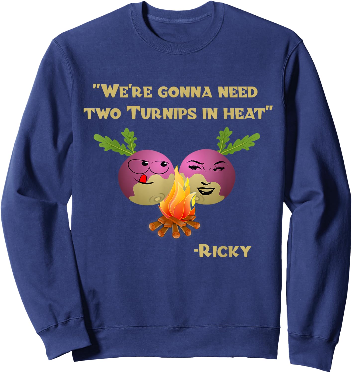 Two Turnips in Heat Funny Ricky Sweatshirt - Sweatshirt | Navy