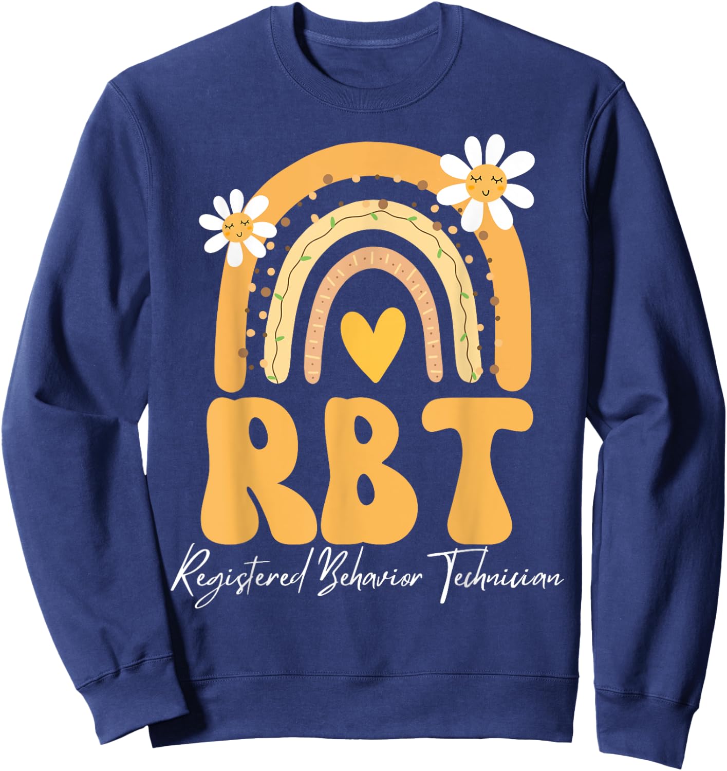 Registered Behavior Technician RBT Behavior Therapist ABA Sweatshirt - Sweatshirt | Navy