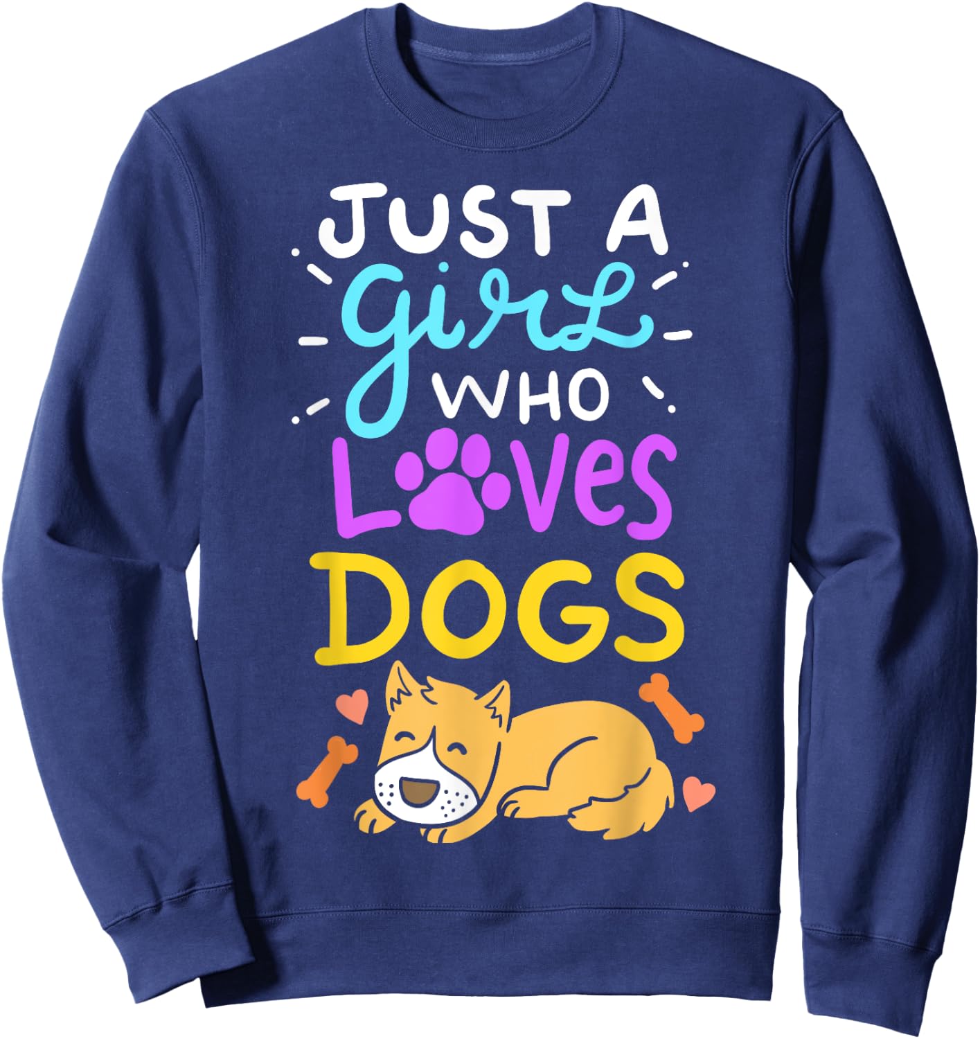 Just A Girl Who Loves Dogs Sweatshirt - Sweatshirt | Navy