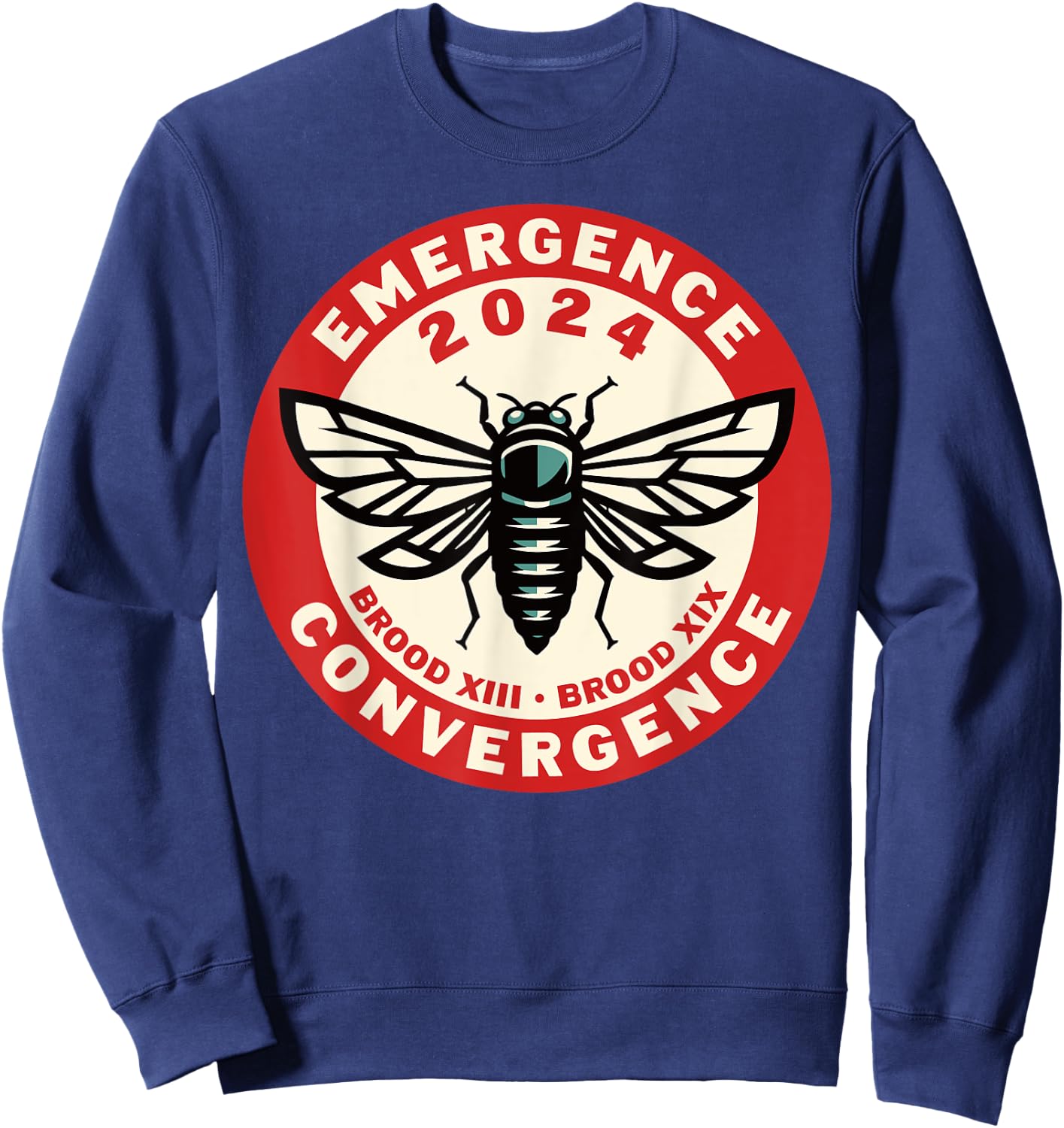 Cicada Brood XIII Brood XIX 2024 Emergence Convergence Sweatshirt - Sweatshirt | Navy