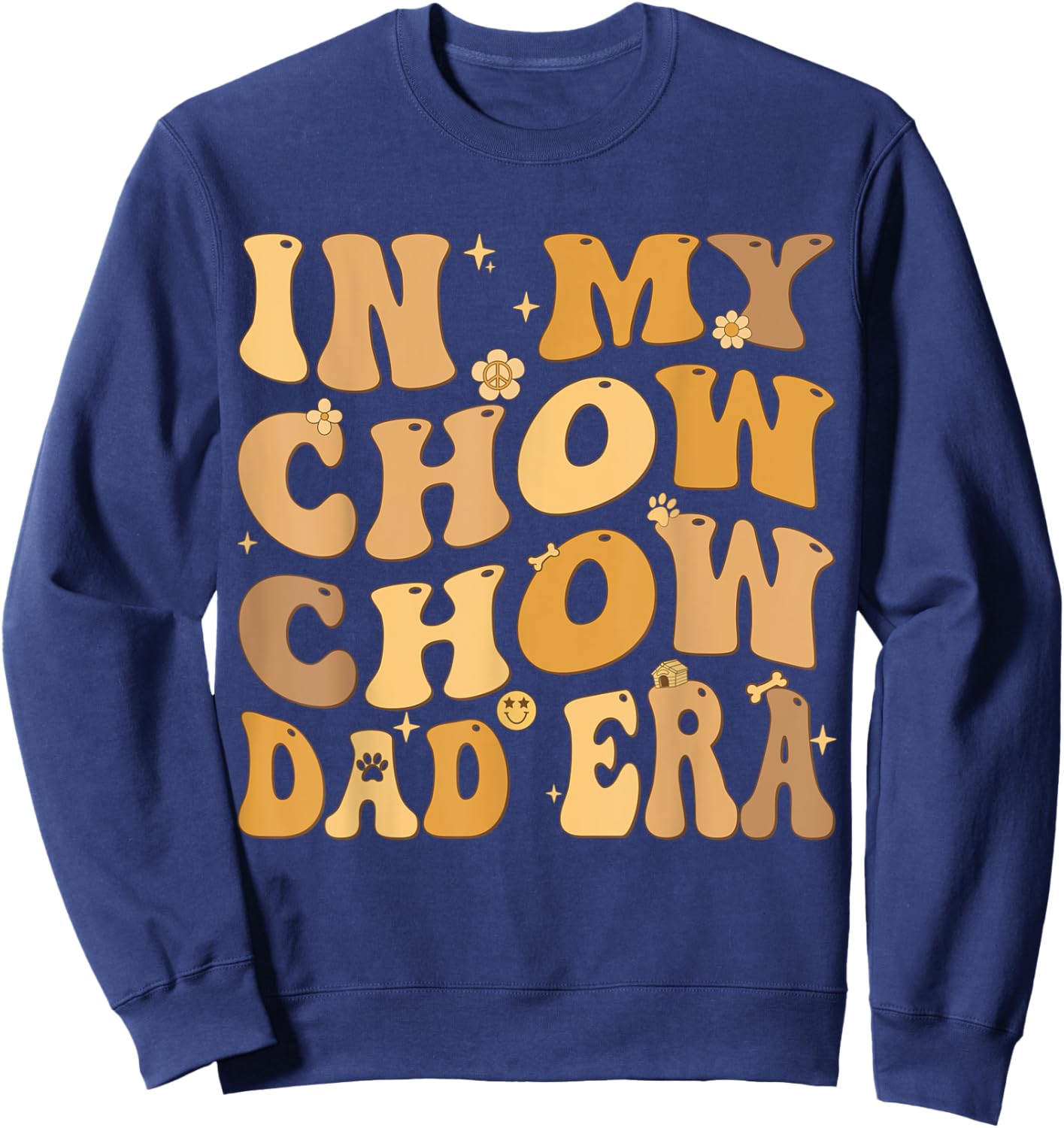 In My Chow Chow Dad Era Groovy Dog Owner Women Kids Sweatshirt - Sweatshirt | Navy