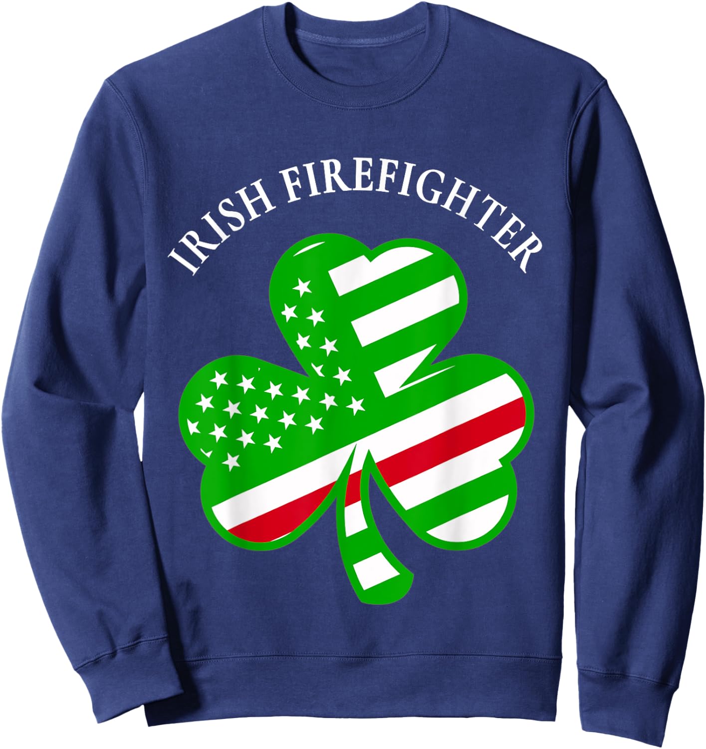 Volunteer Firefighters: Irish Firefighter Sweatshirt - Sweatshirt | Navy