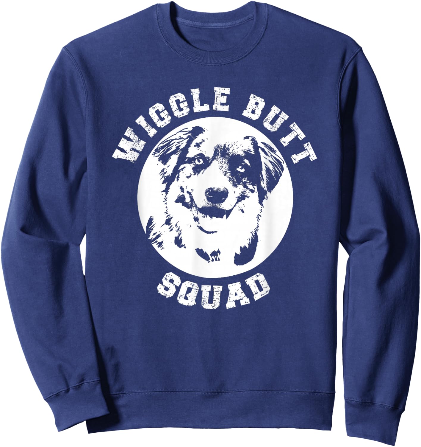 Funny Australian Shepherd Wiggle Butt Squad for Aussie Mom Sweatshirt - Sweatshirt | Navy