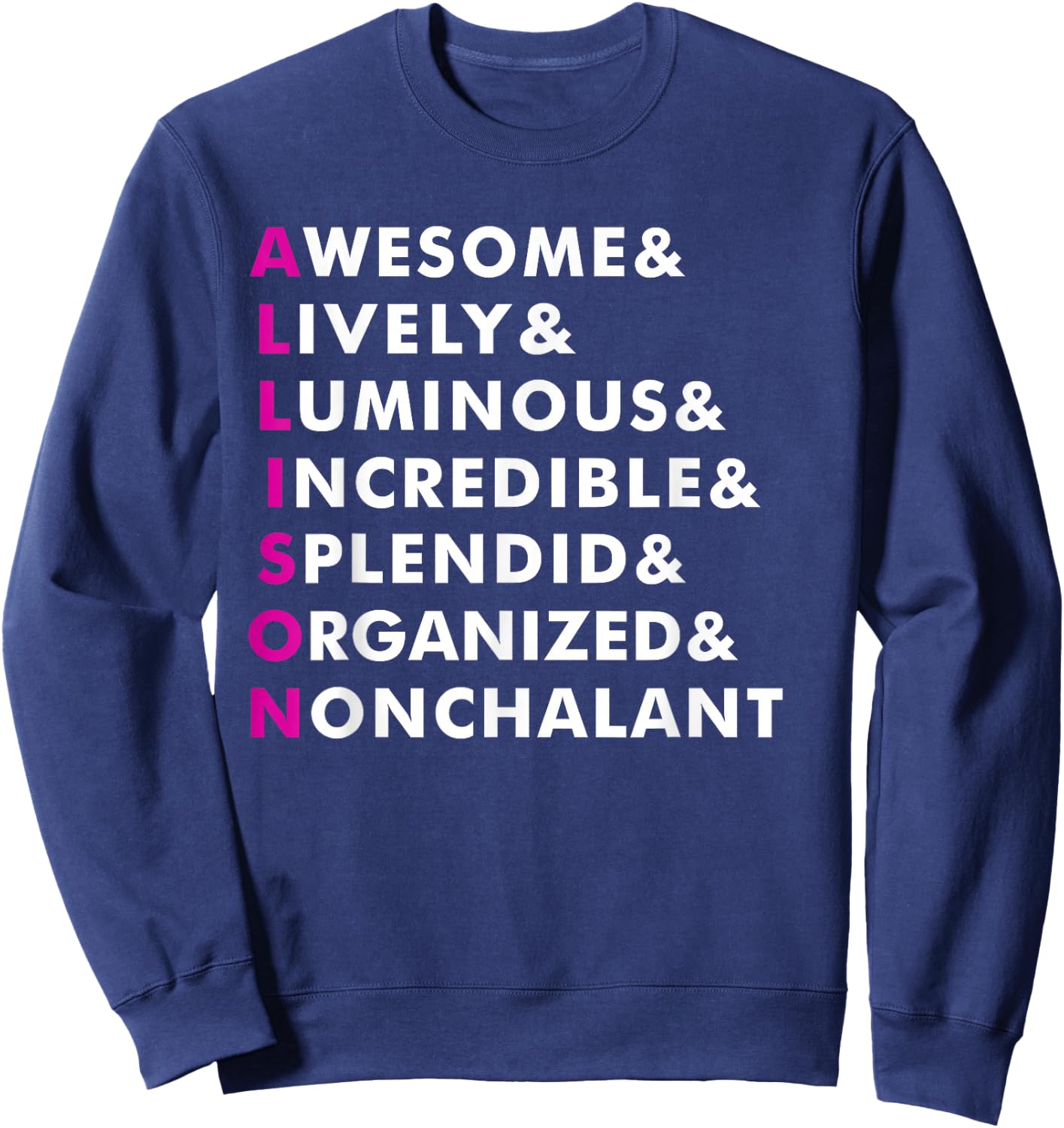 Allison Name Shirt Personalized Gift Sweatshirt - Sweatshirt | Navy