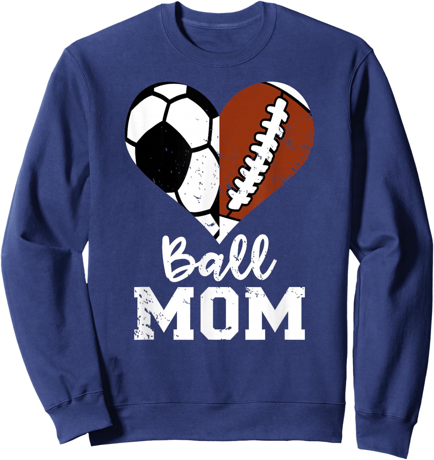 Ball Mom Heart Funny Football Soccer Mom Sweatshirt - Sweatshirt | Navy