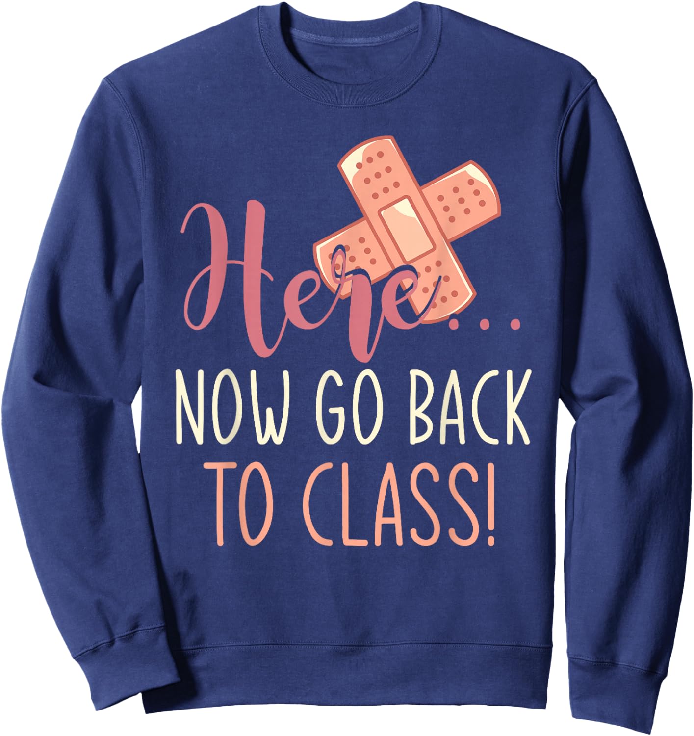 School Nurse Plaster Funny Nurse Sweatshirt - Sweatshirt | Navy