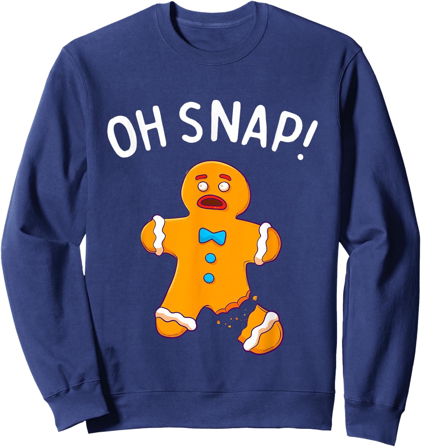 Gingerbread Man Oh Snap Christmas Funny Cookie Baking Gift Short Sleeve Sweatshirt - Sweatshirt | Navy