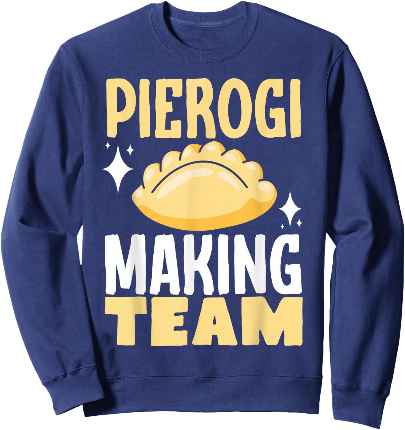 Pierogi Making Team Sweatshirt - Sweatshirt | Navy