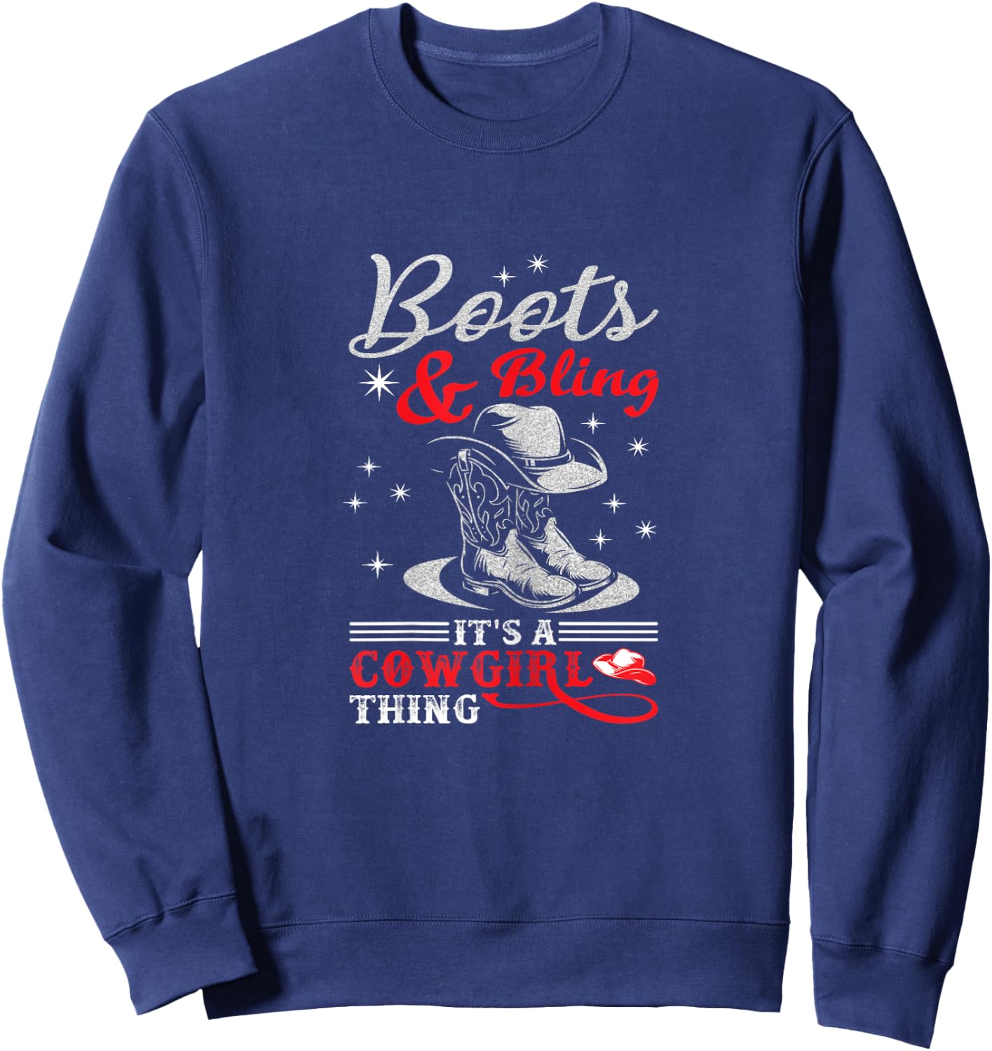 boots & bling it's a cowgirl thing Western Sweatshirt - Sweatshirt | Navy