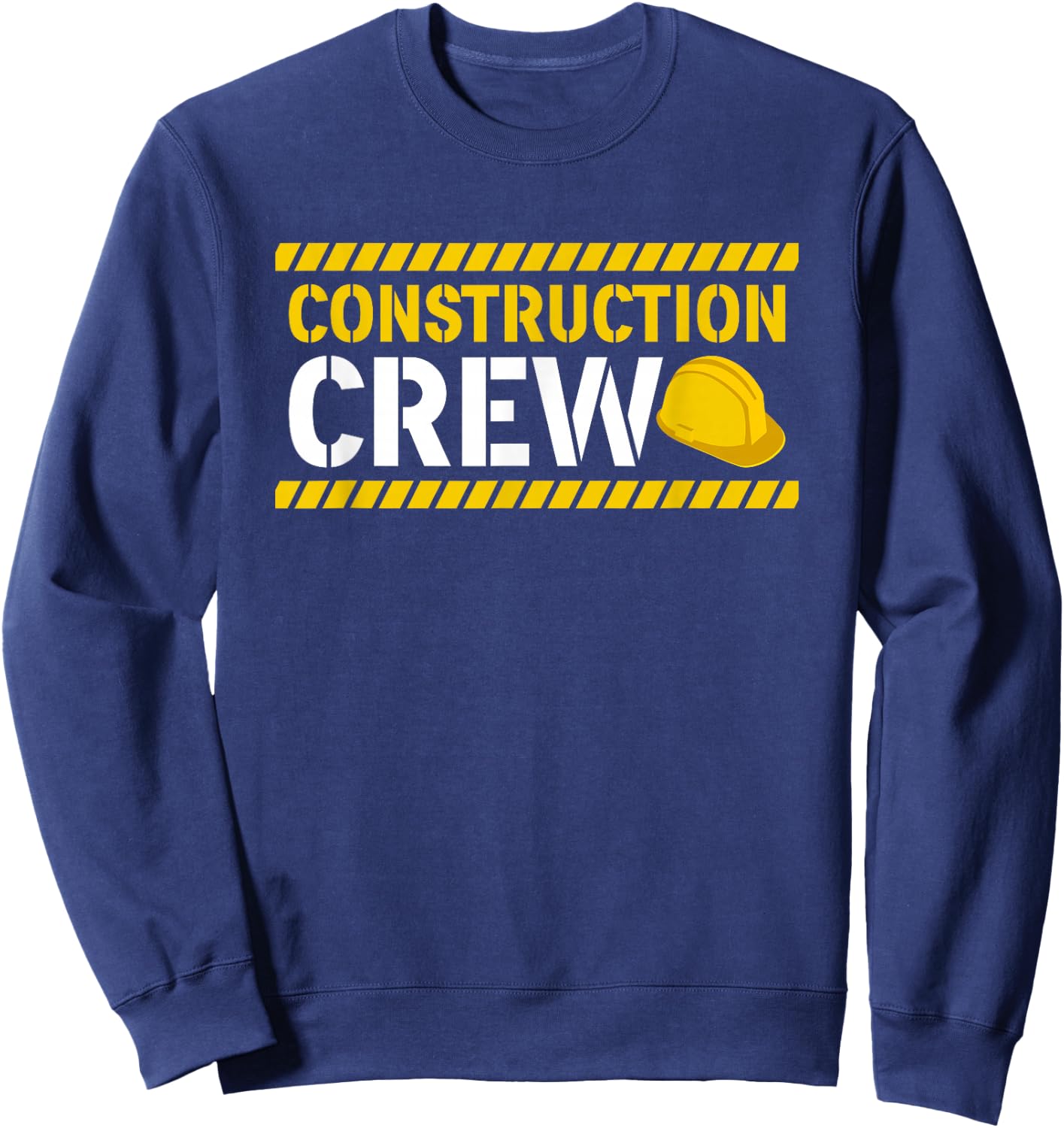 Construction Crew & Highway Worker Sweatshirt - Sweatshirt | Navy