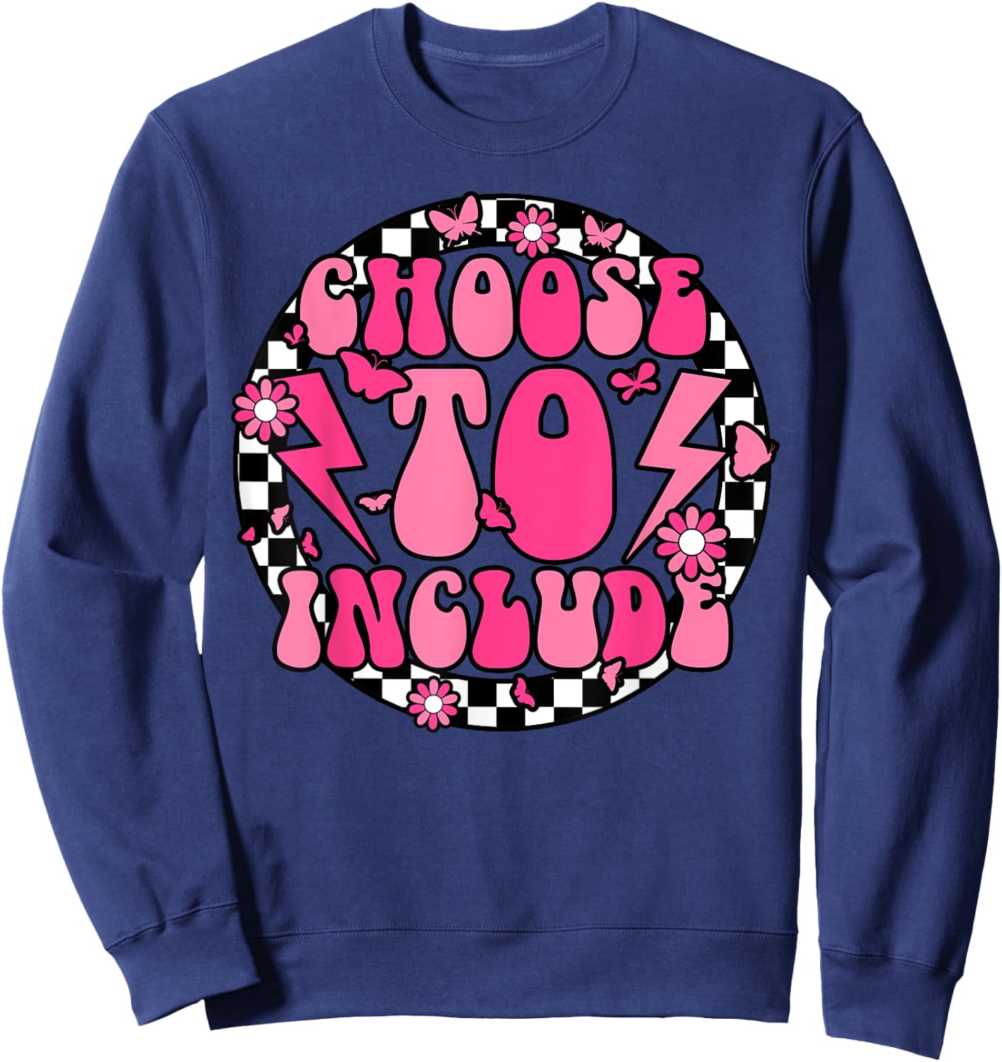 Choose To Include Special Education Teacher Autism Awareness Sweatshirt - Sweatshirt | Navy